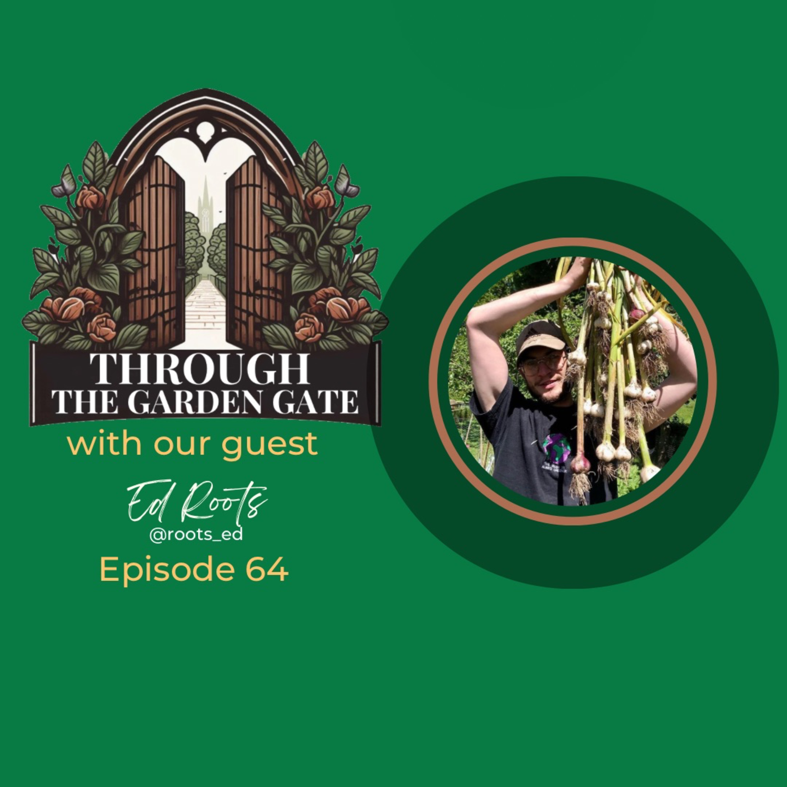 Episode 64 : Ed Morrison @roots_ed 🙌🏻🌞 episode artwork