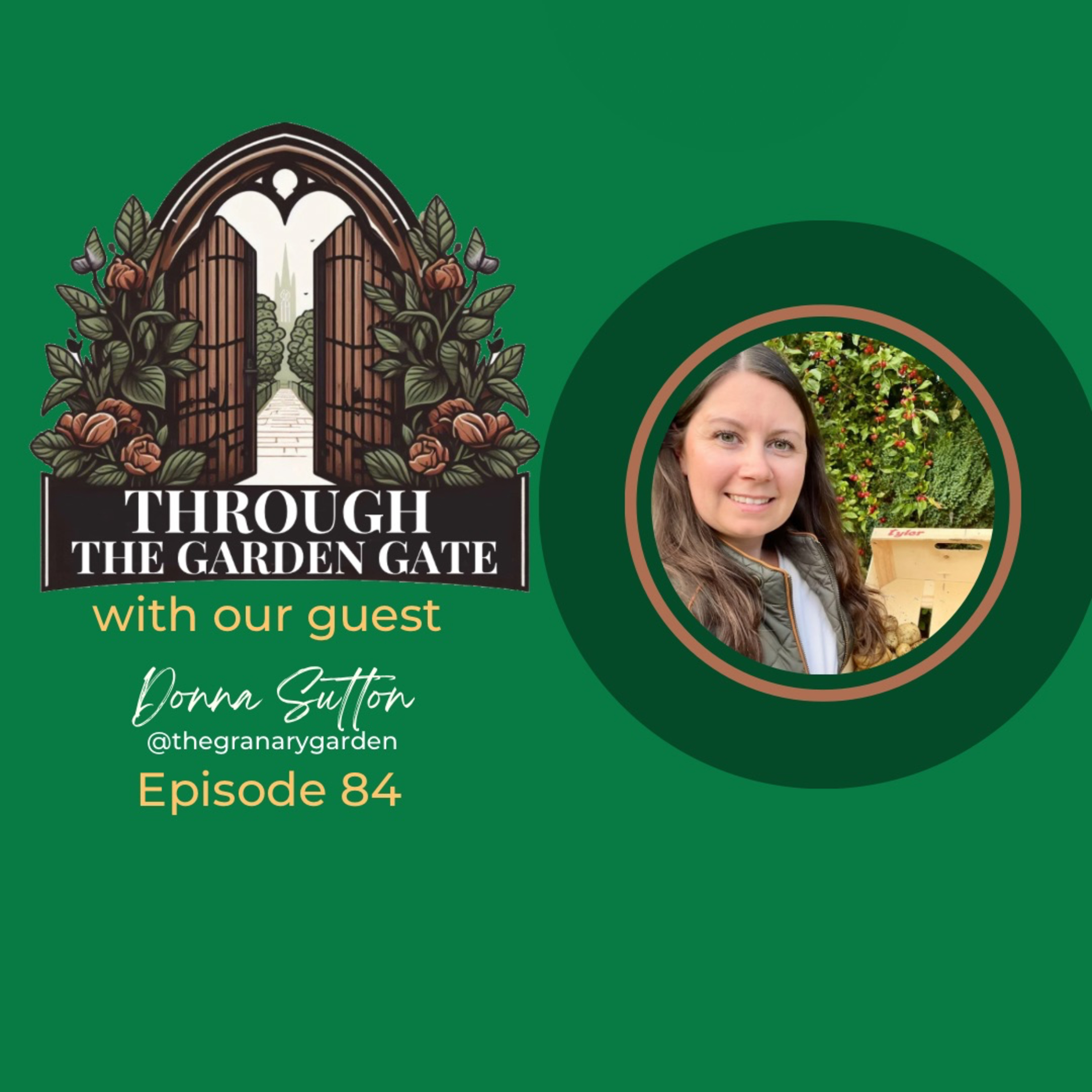 Episode 84 : Donna Sutton @thegranarygarden 🌷🤍 episode artwork