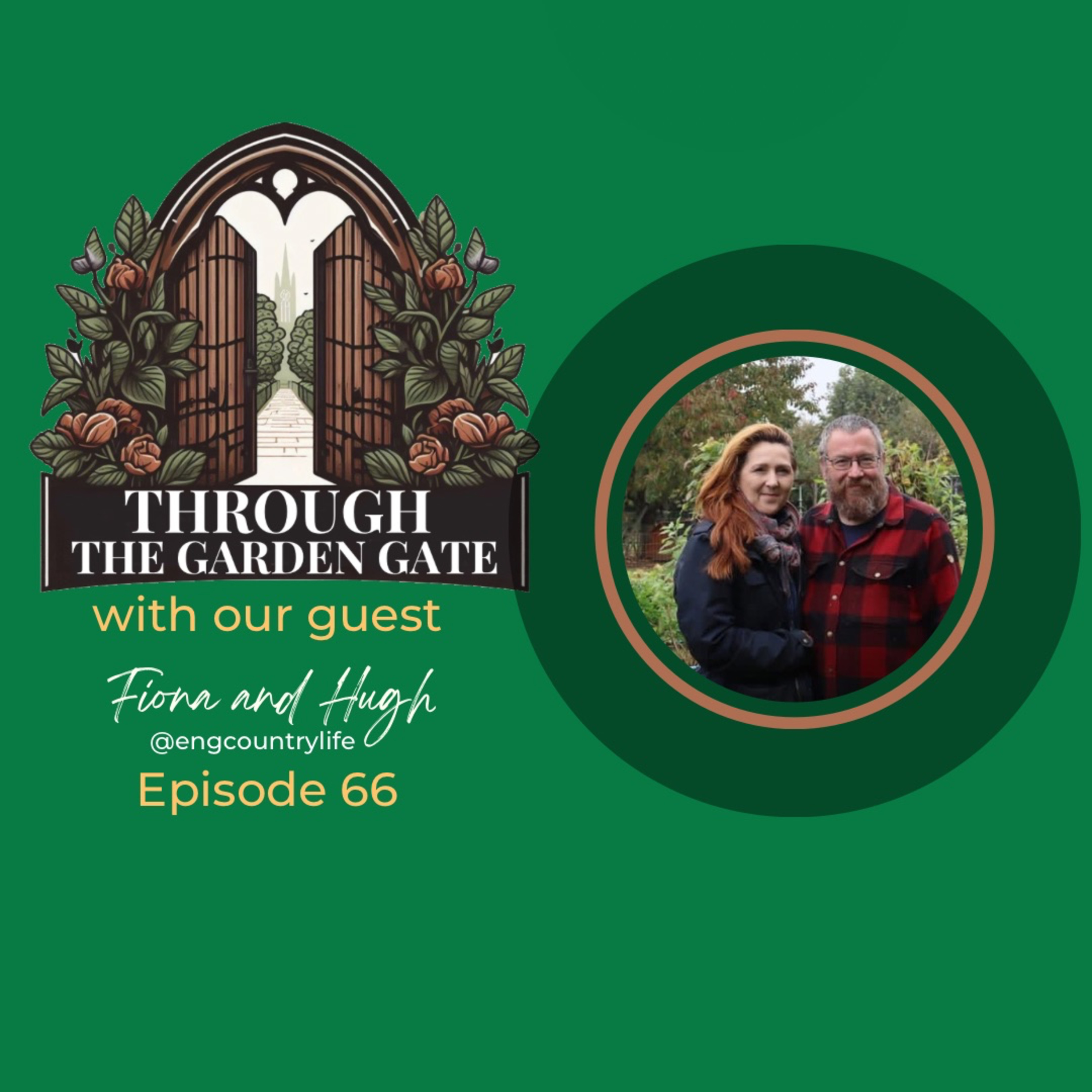 Episode 66 : Fiona & Hugh @engcountrylife 😄😉 episode artwork
