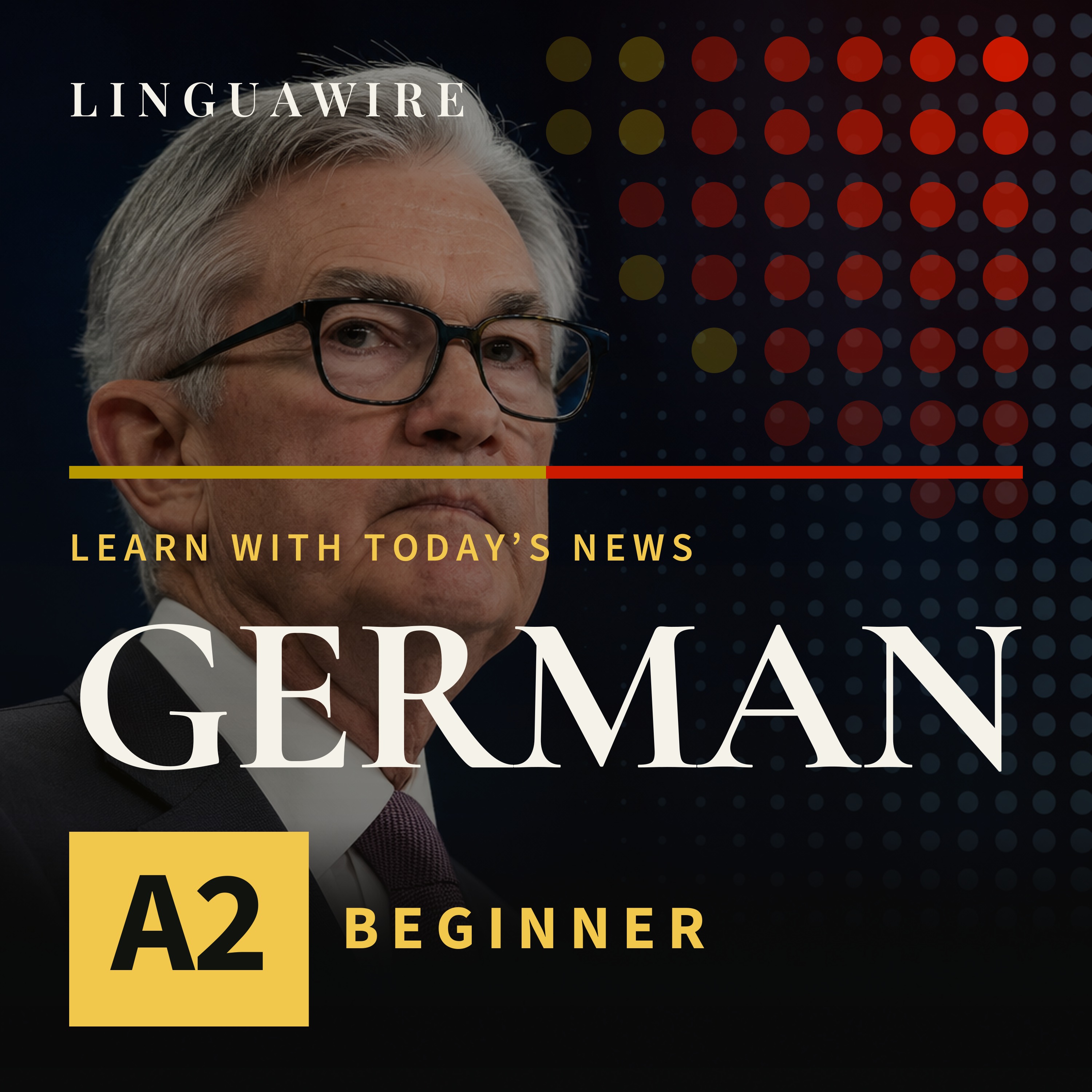 A2 German News | Why the US Federal Reserve Raised Rates Again episode artwork