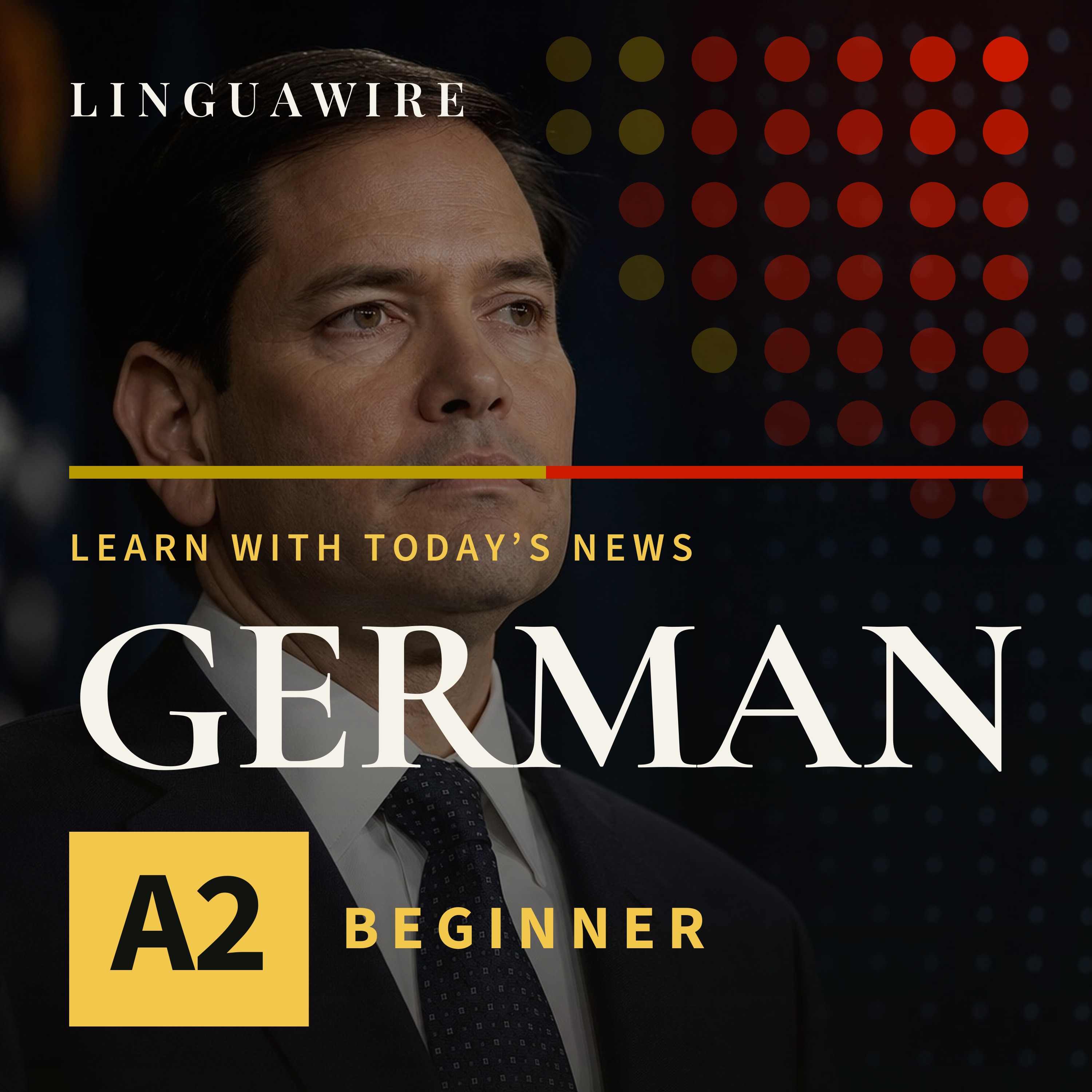 A2 German News | Why Rubio Is Visiting 3 Latin American Countries episode artwork