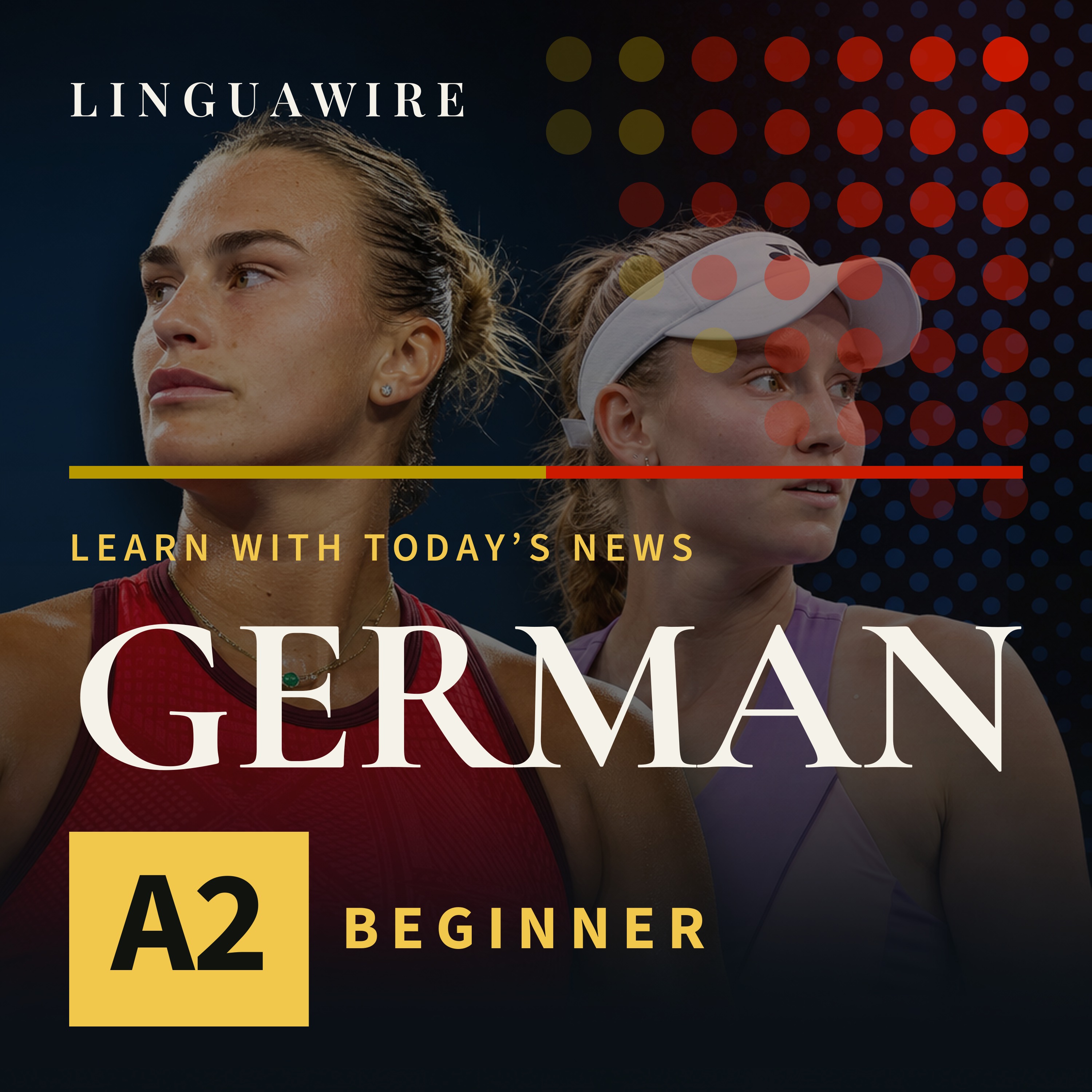 A2 German News | Sabalenka and Rybakina Face Off for US Open Glory episode artwork