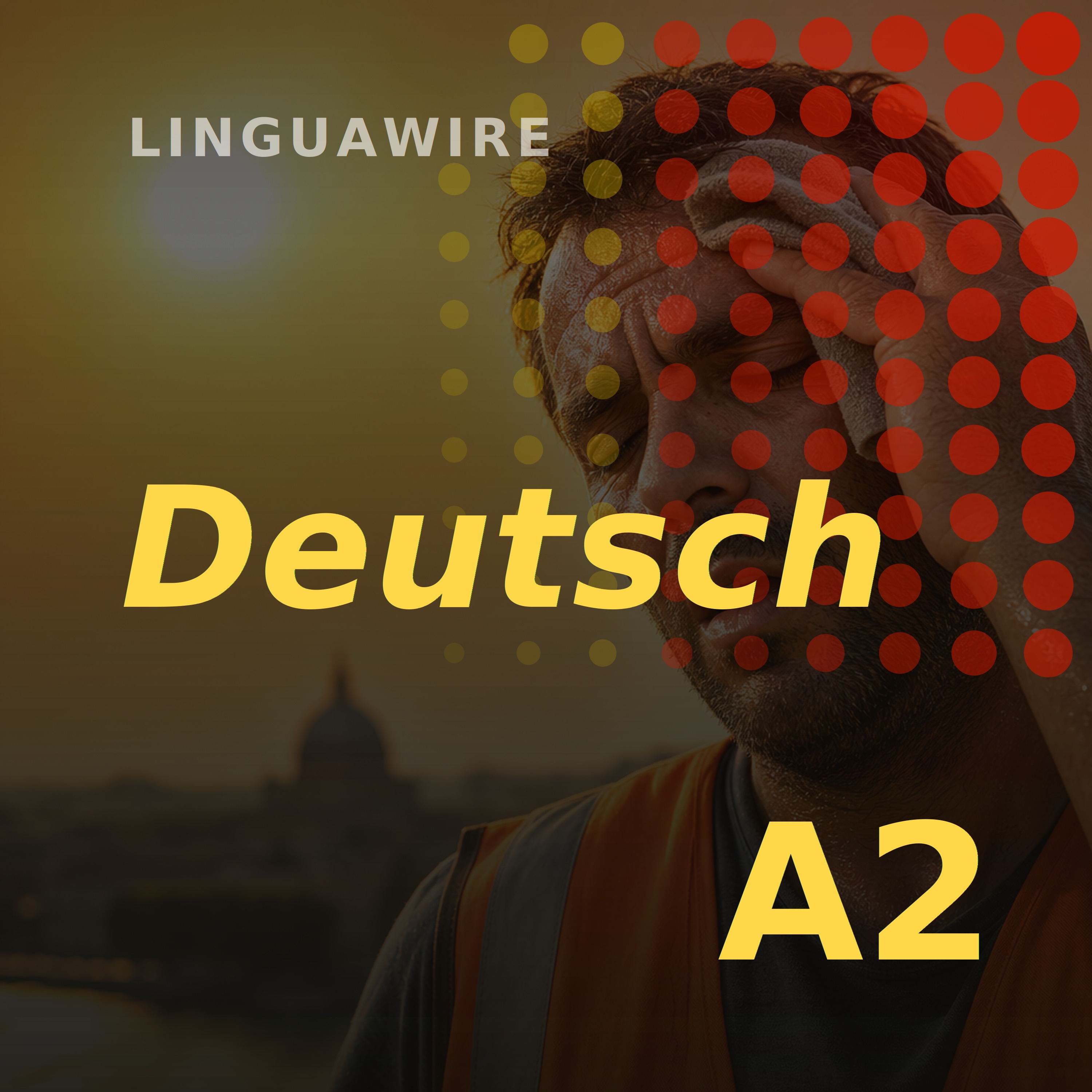 A2 German News | Why Europe Is Getting Hotter and Hotter episode artwork