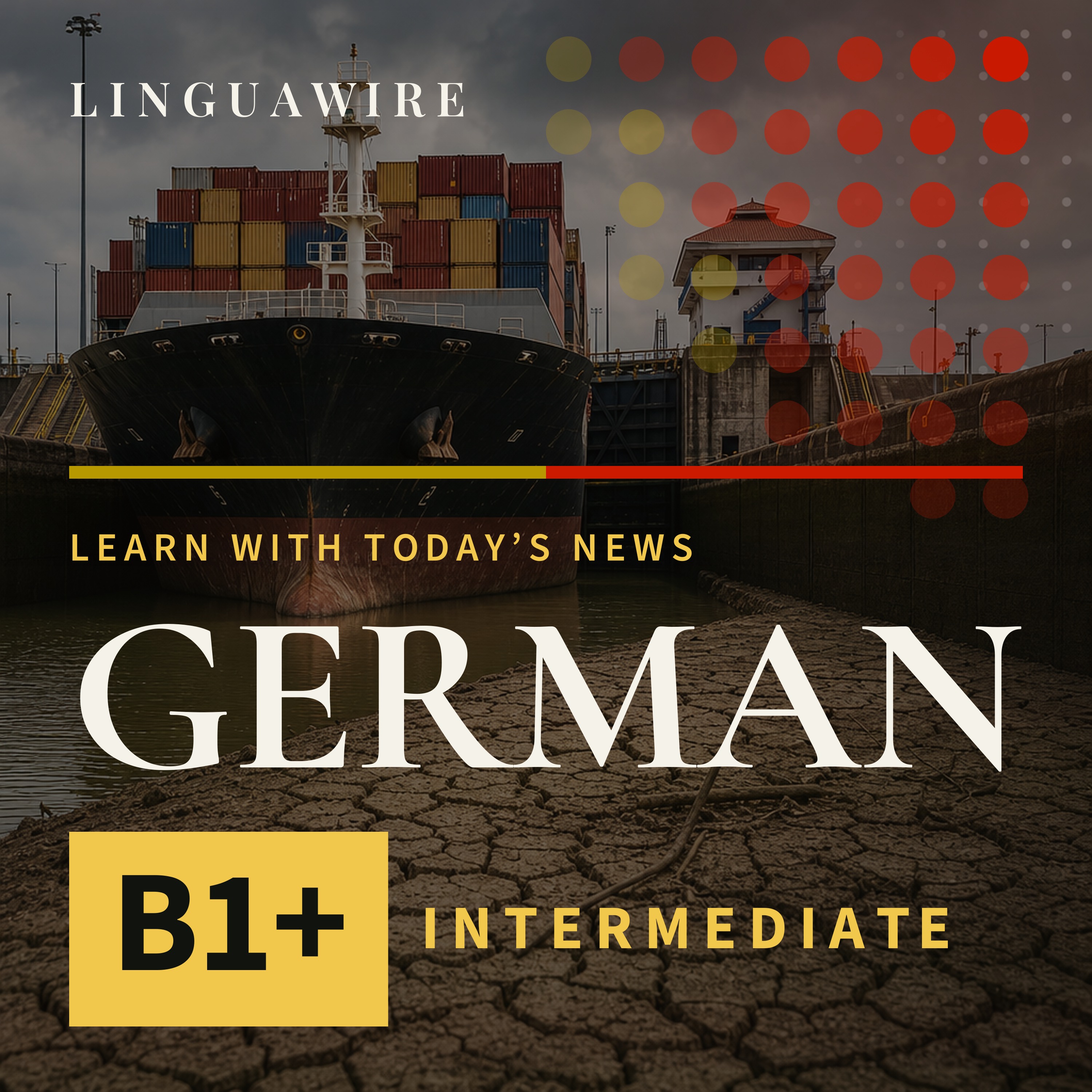 B1 German News | Can the Panama Canal Survive Another Drought Cut? episode artwork