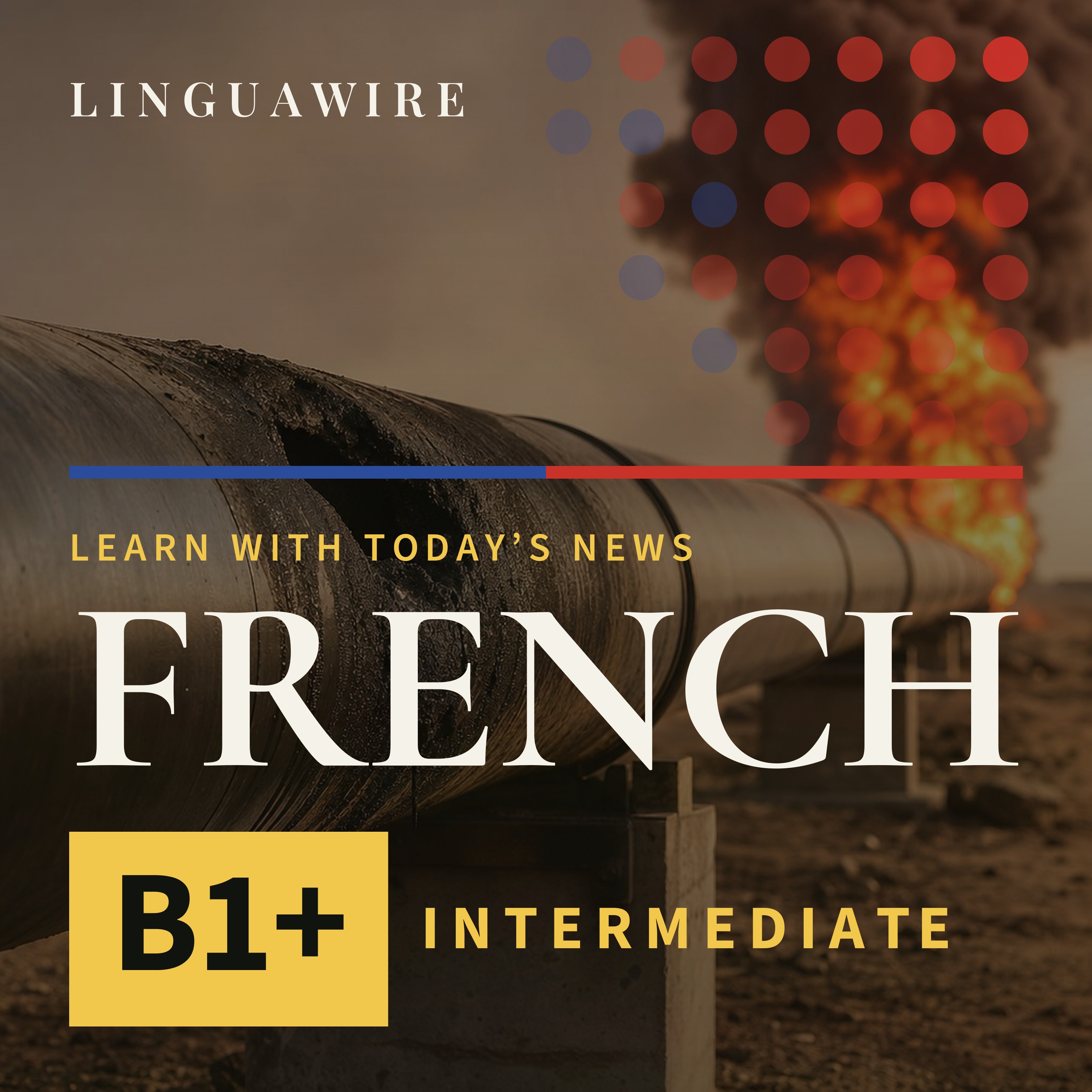 B1 French News | Saudi Arabia's Oil Route Is Shut After Drone Attack episode artwork
