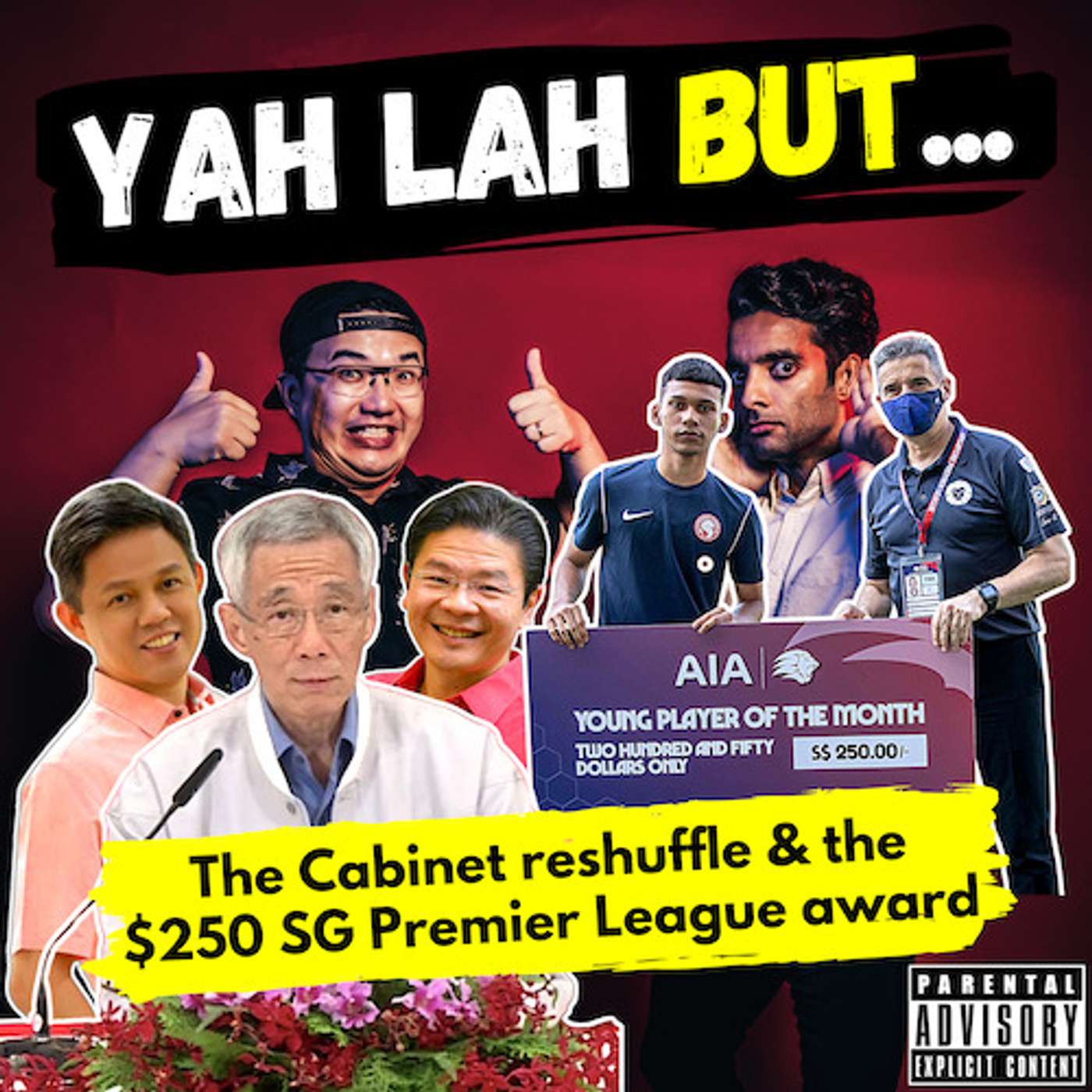 YLB #153 - What the Cabinet reshuffle means & the $250 SG Premier League for Young Player of the Month episode artwork