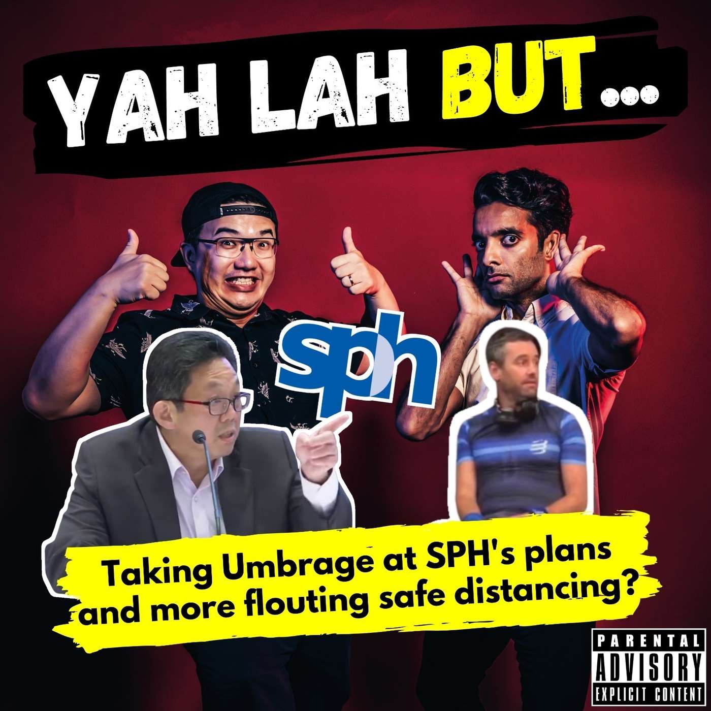 YLB #157 - Taking “umbrage” at Khaw BW's role at SPH & the foreigner who didn’t want to wear a mask episode artwork