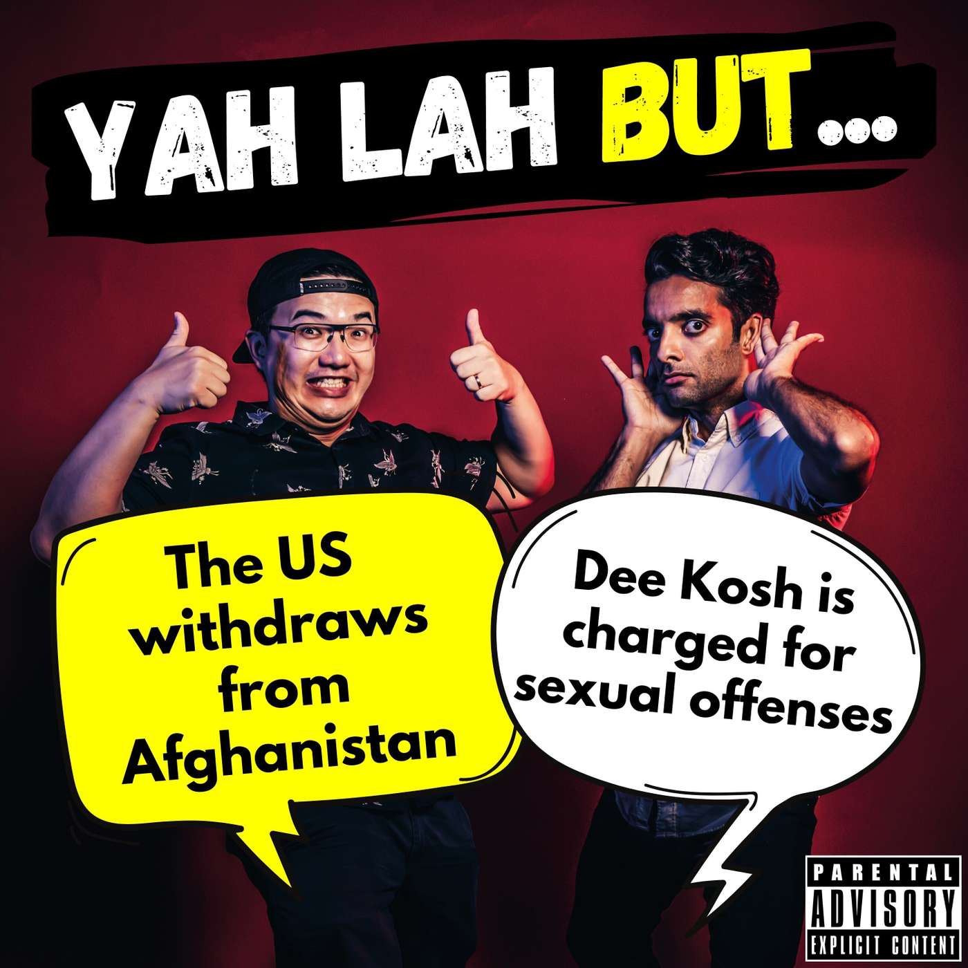 #196 - Chaos after US withdraws from Afghanistan & YouTuber Dee Kosh charged over sexual offences against minors episode artwork