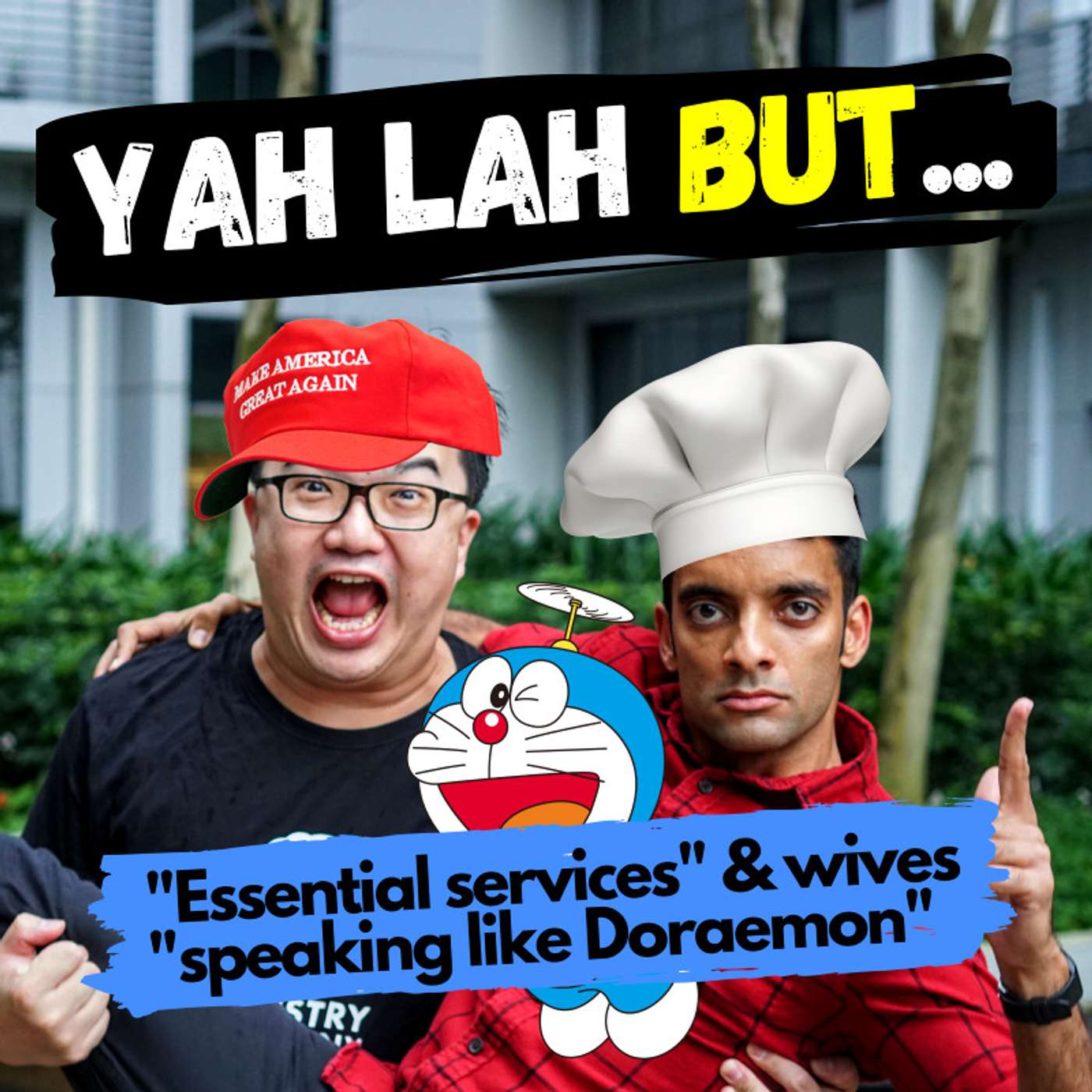 YLB #43 - What services really are “essential” during Covid19 and M’sian wives are told to “speak like Doraemon” episode artwork