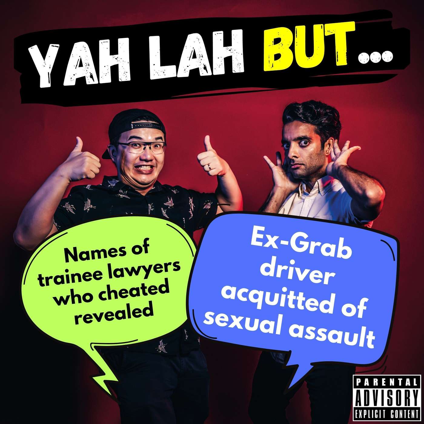 #288 - Names of trainee lawyers who cheated revealed & ex-Grab driver acquitted of sexual assault episode artwork
