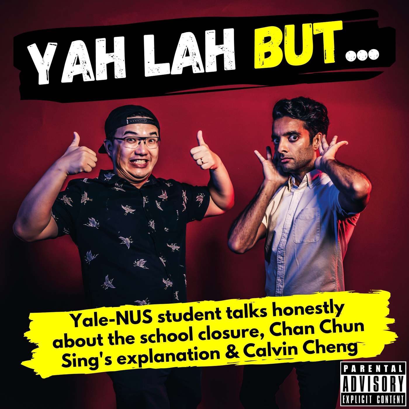 #208 - Yale-NUS student talks honestly about the school‘s closure, Chan Chun Sing‘s explanation & Calvin Cheng episode artwork