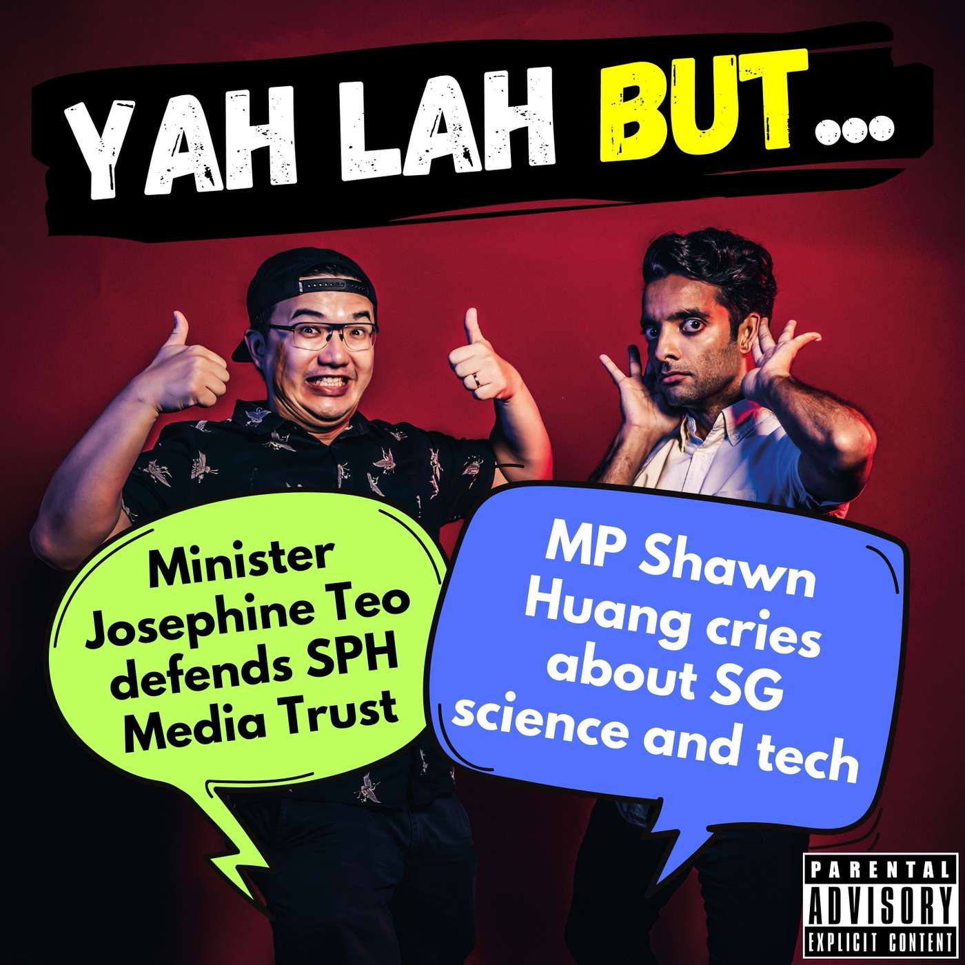 #271 - Minister Josephine Teo defends SPH Media Trust & MP Shawn Huang cries about SG science and tech episode artwork