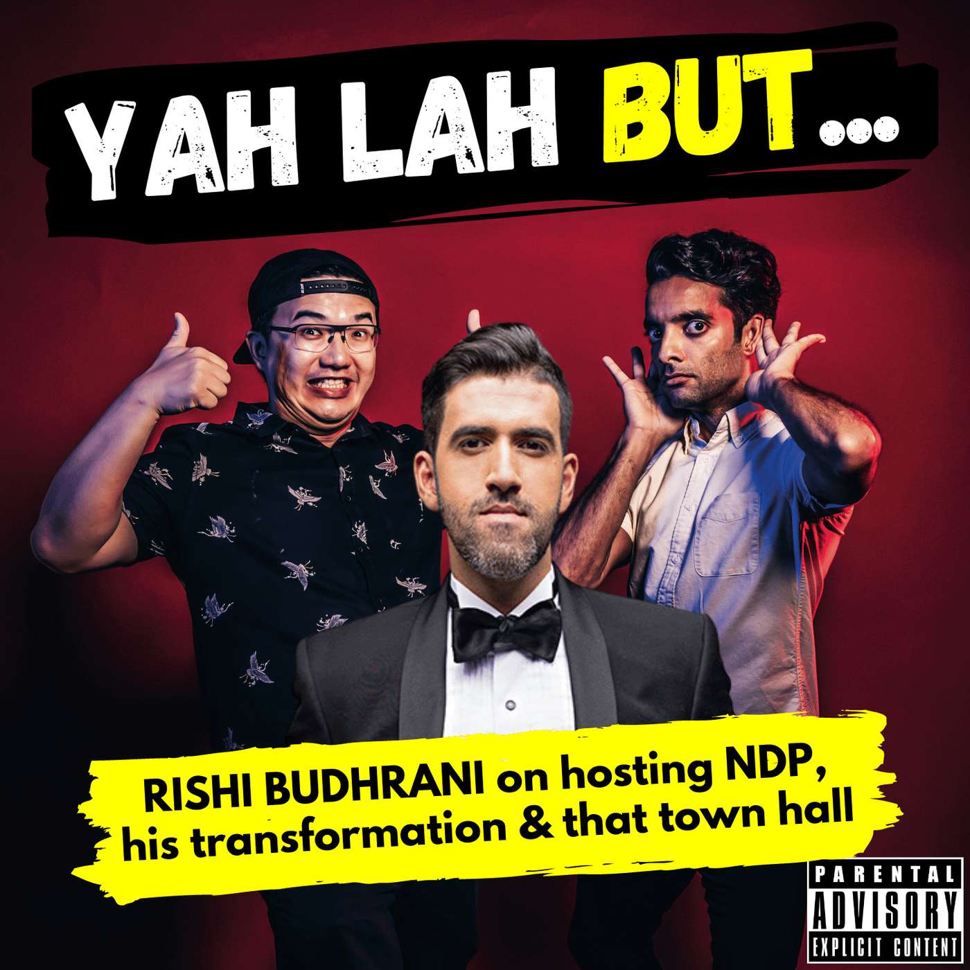 #313 - Comedian Rishi Budhrani on hosting NDP, his physical transformation & the anti-repeal town hall episode artwork