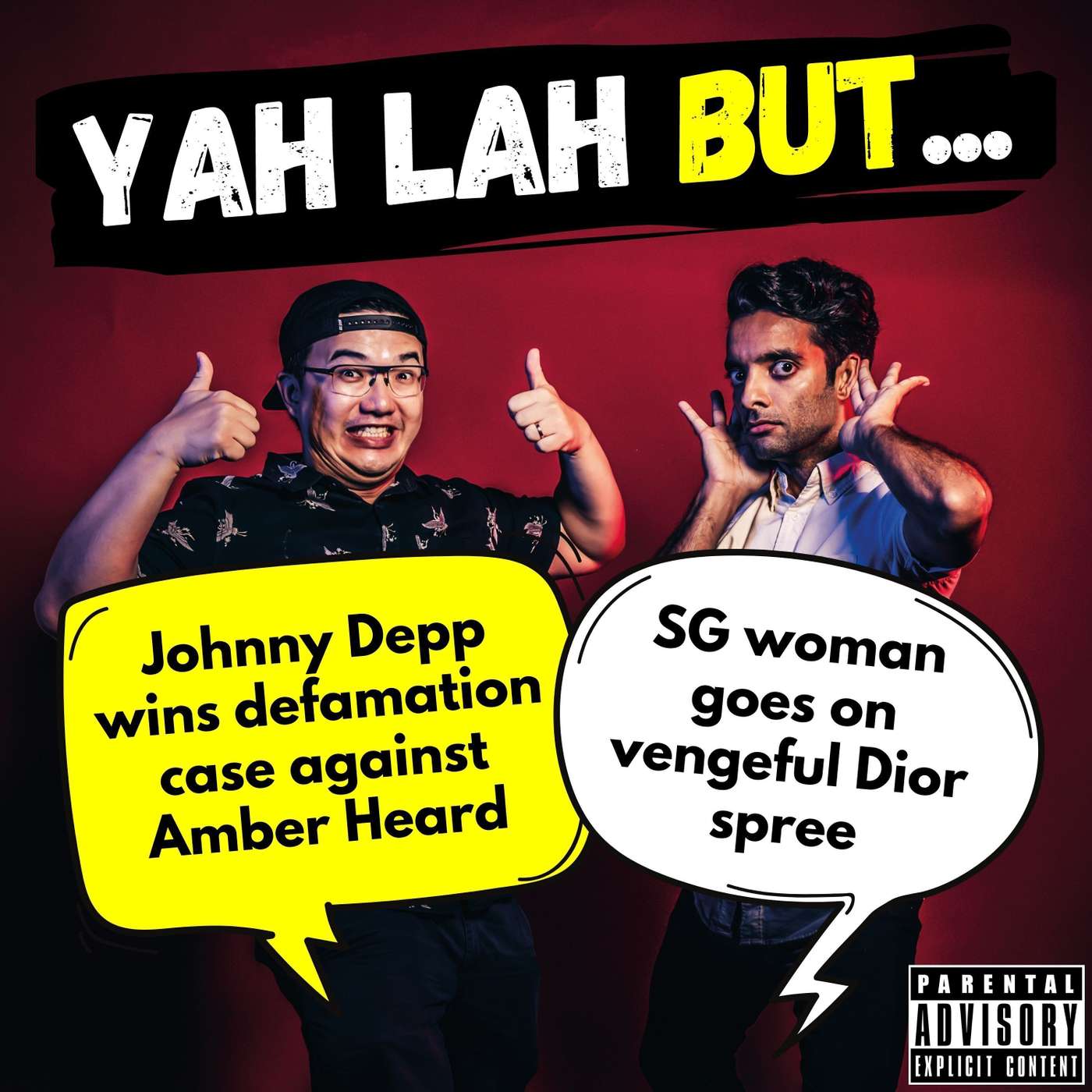 #297 - Johnny Depp wins defamation case against Amber Heard & SG woman goes on vengeful Dior spree episode artwork