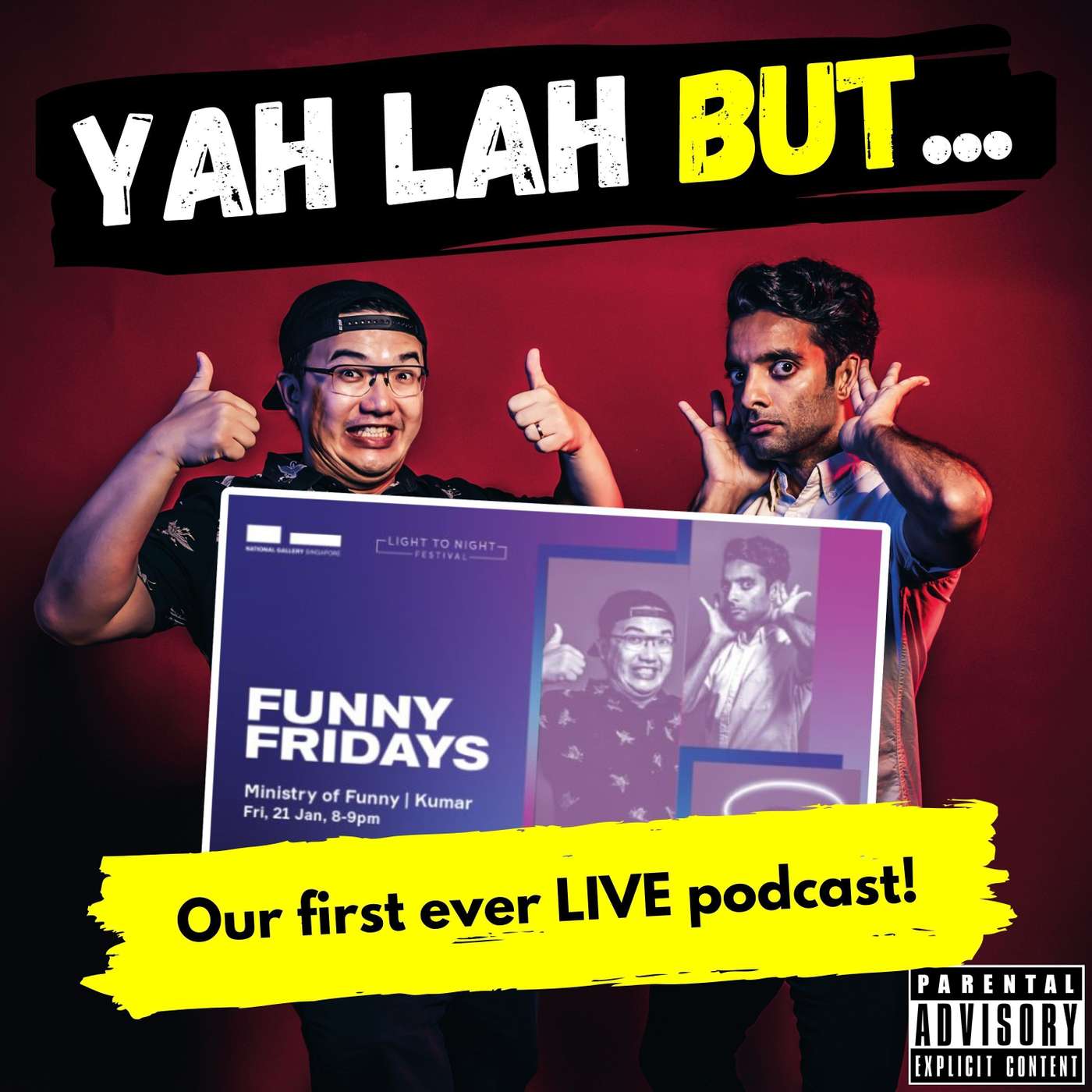 #253 - Our first-ever LIVE podcast, where we talked through YOUR favourite Yah Lah But episodes in 2021! episode artwork