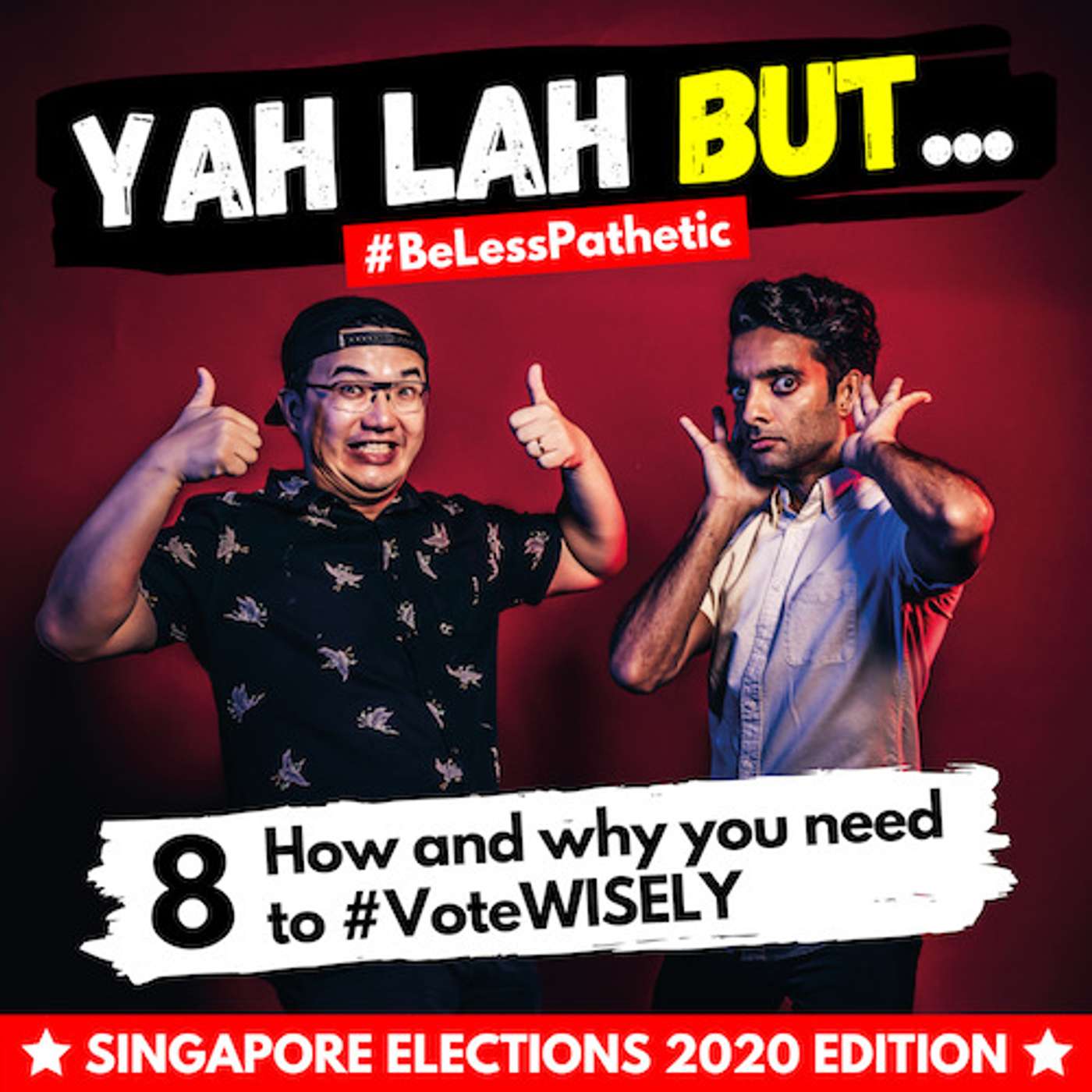 YLB x GE2020 #8 - How to #VoteWISELY? episode artwork