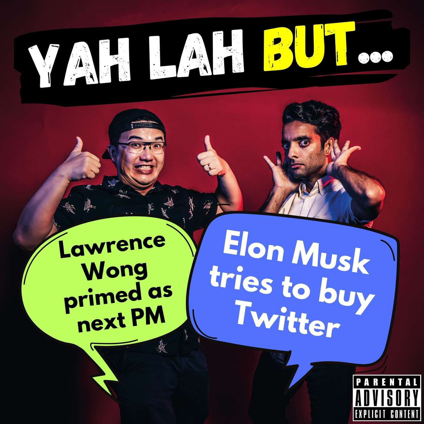 #284 - Lawrence Wong primed as next PM & Elon Musk tries to buy Twitter episode artwork
