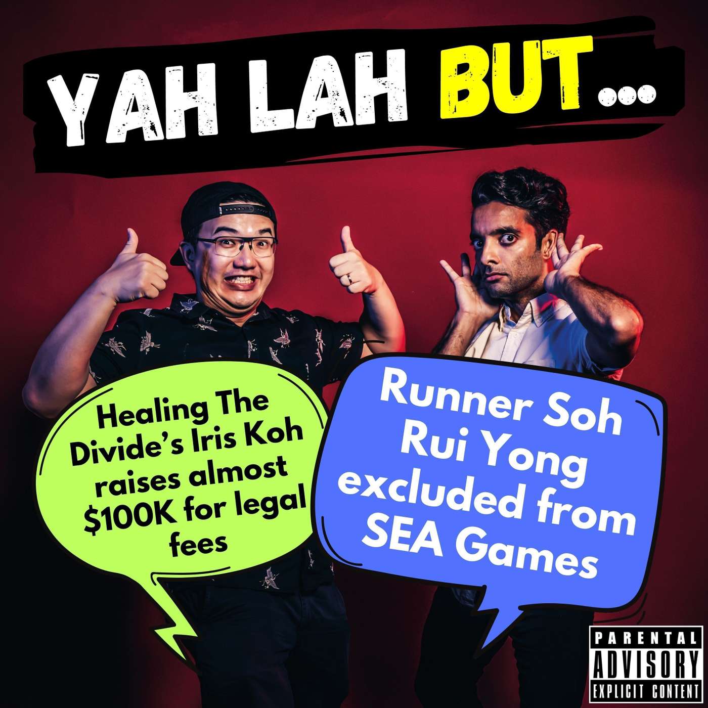#264 - Healing The Divide’s Iris Koh raises almost $100K for legal fees & runner Soh Rui Yong excluded from SEA Games episode artwork