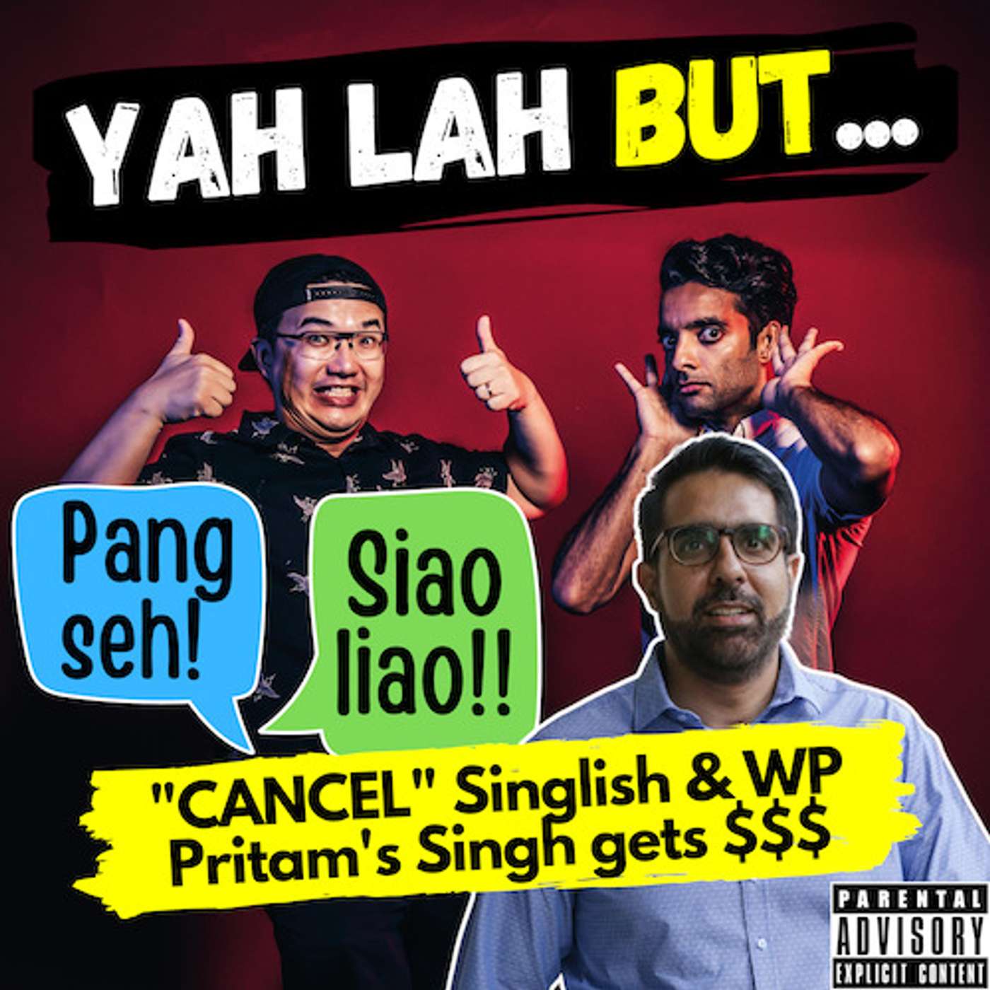 YLB #80 - Should Singlish be CANCELLED and WP’s Pritam gets some serious $$$ episode artwork