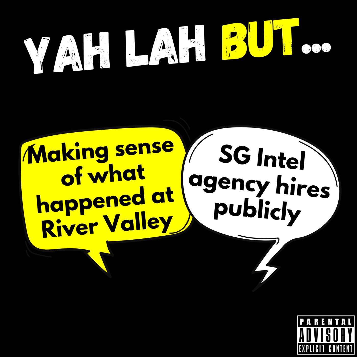 #184 - The horrible death at River Valley High School & the SG secret intelligence service launches a recruitment website episode artwork