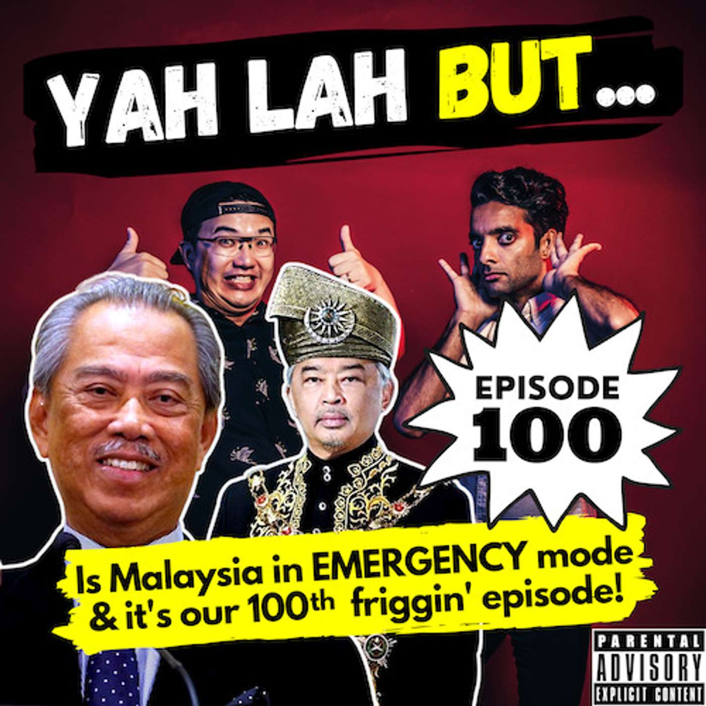 YLB #100 - Will Malaysia go into “emergency” rule & our favourite moments from 100 YLB episodes episode artwork