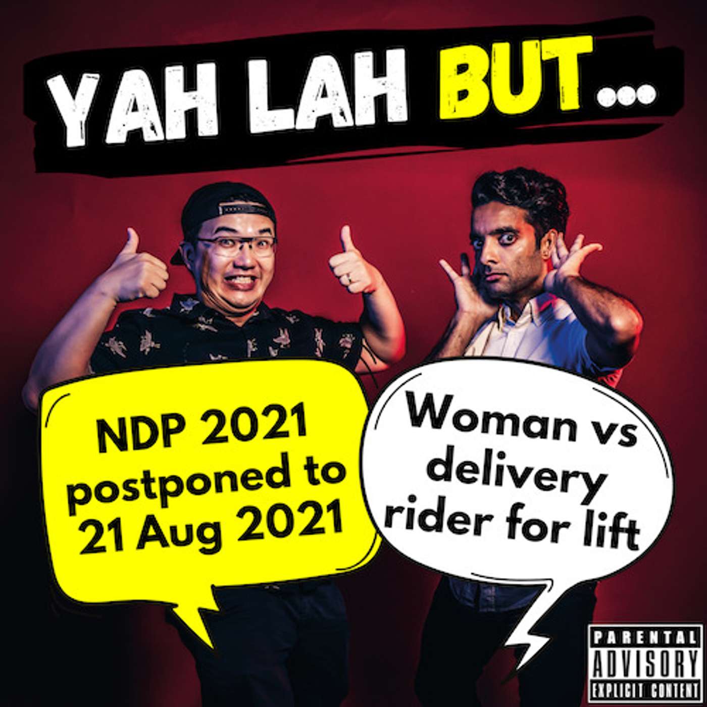 #186 -  NDP 2021 is postponed (did we predict that?) & a SG women refuses to share lift with deliver rider episode artwork