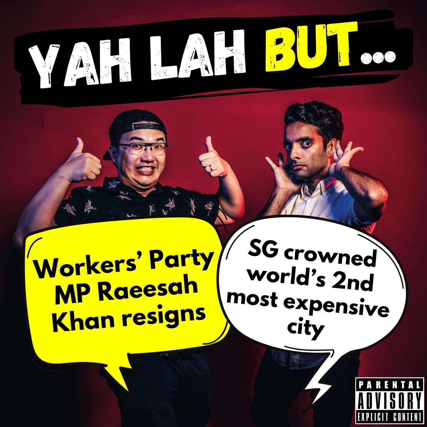 #239 - Workers’ Party MP Raeesah Khan resigns & Singapore crowned world’s second most expensive city episode artwork