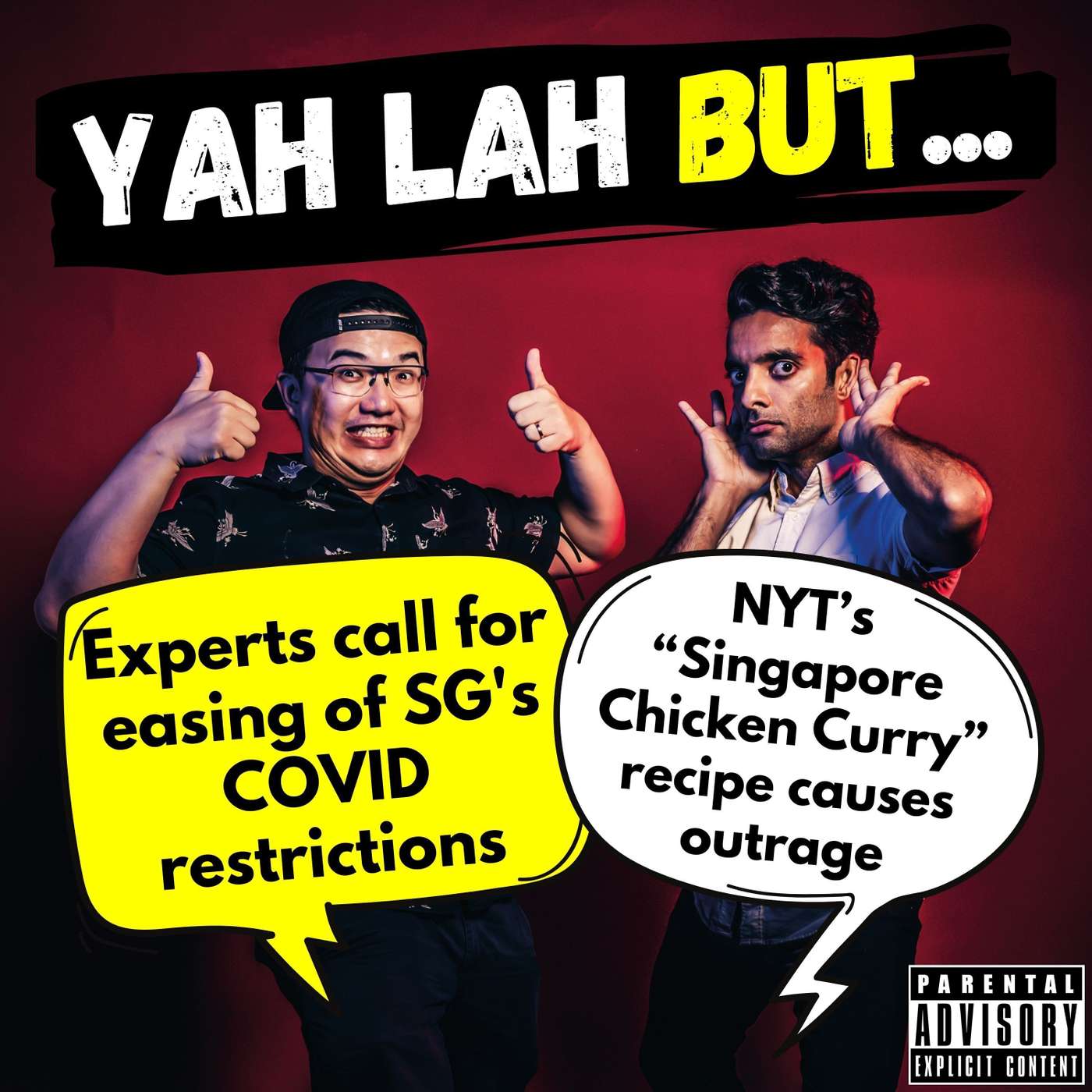 #258 - Experts call for easing of SG’s COVID restrictions & NYT’s “Singapore Chicken Curry” recipe causes outrage episode artwork