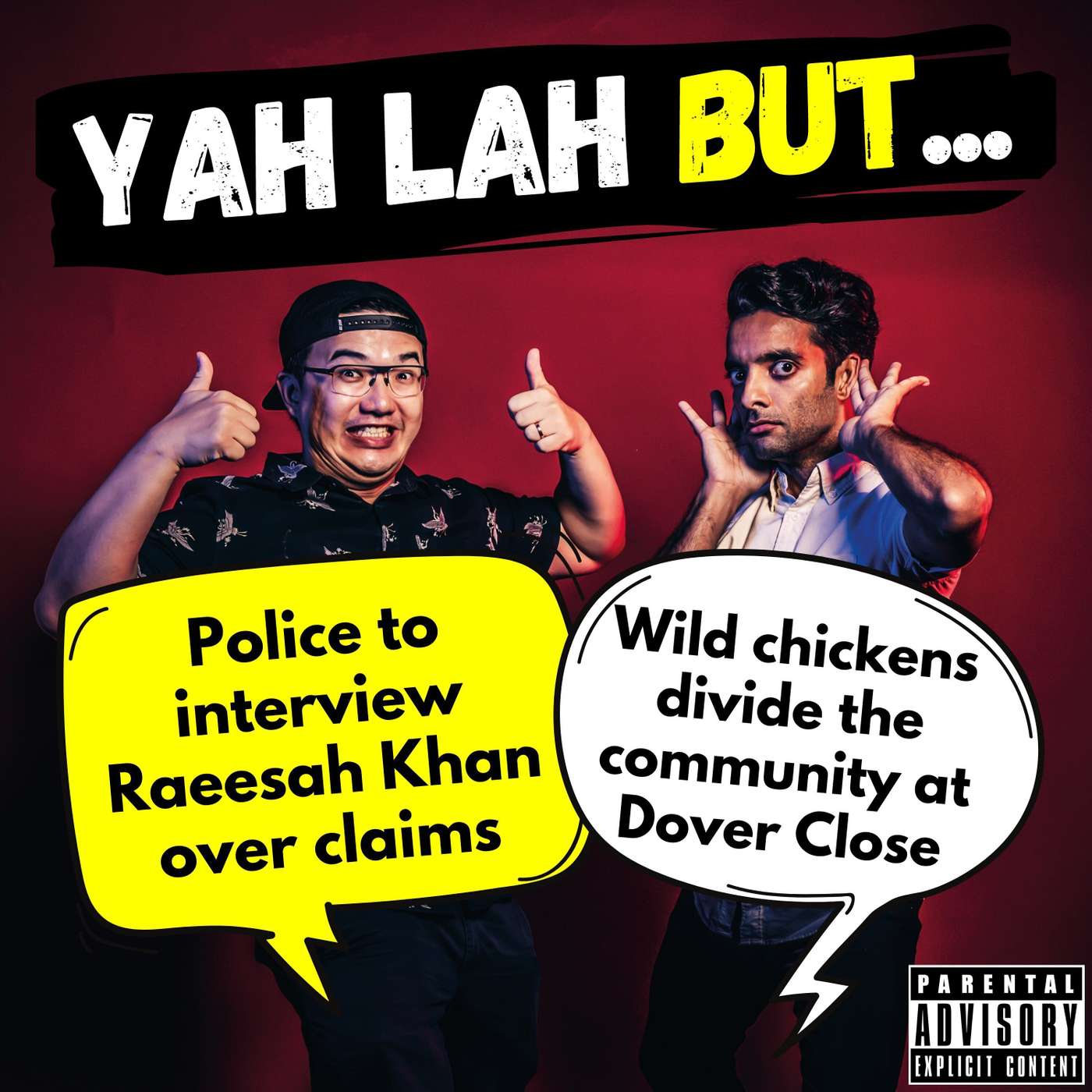#215 - Police to interview Raeesah Khan over claims in Parliament & wild chickens divide the community at Dover Close episode artwork