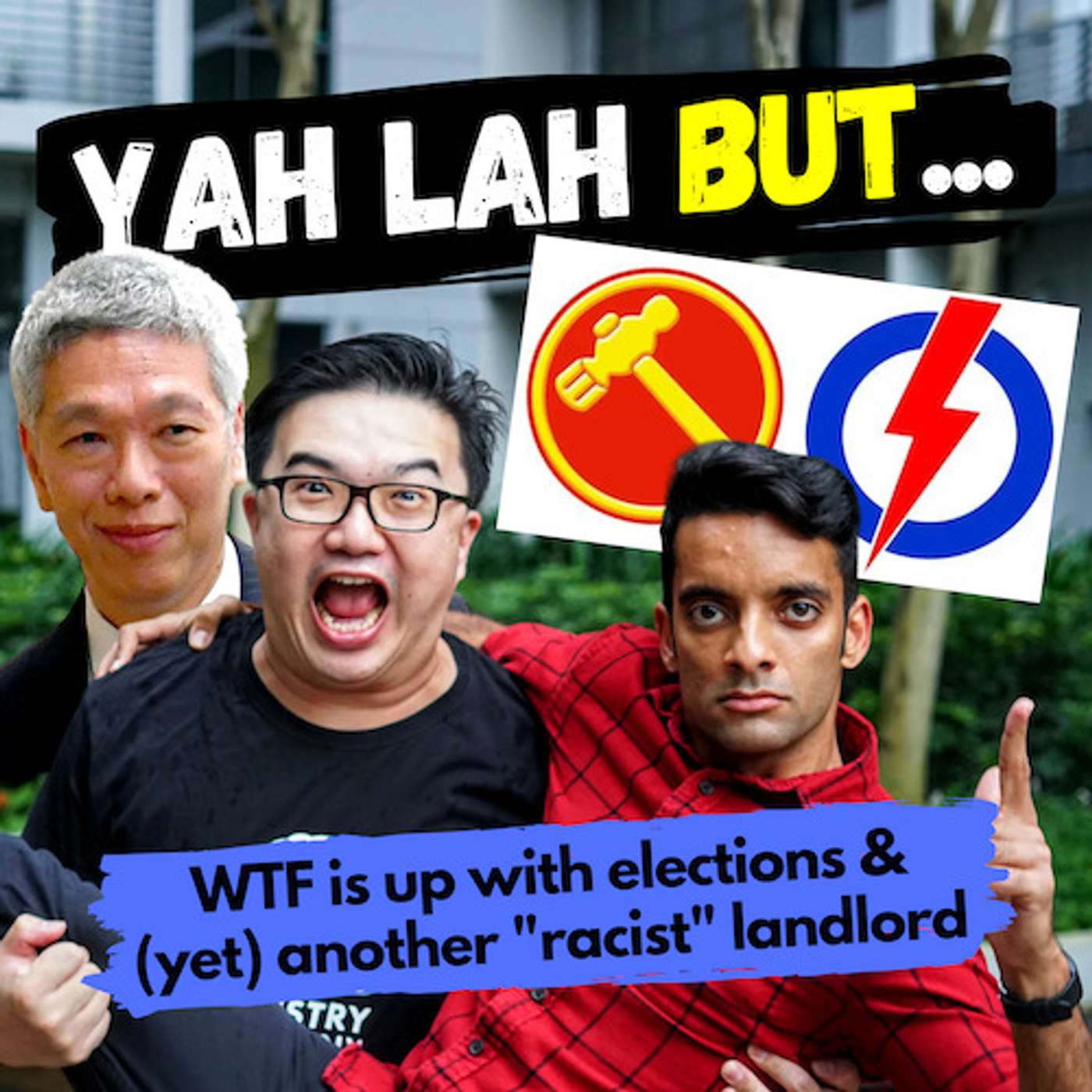 YLB #63 - WTF is happening with the Elections & another homeowner rejects an Indian tenant episode artwork