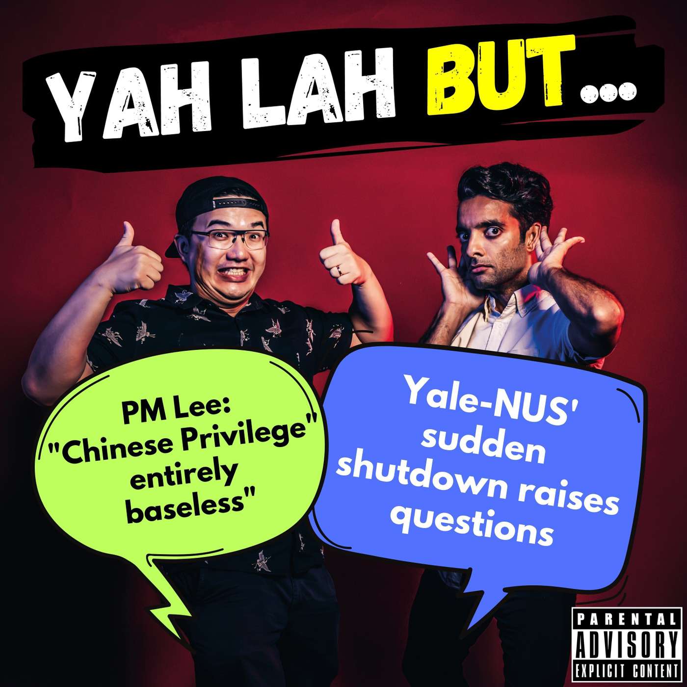 #200 - PM Lee says Chinese Privilege is “entirely baseless” & Yale-NUS announces shock closure episode artwork