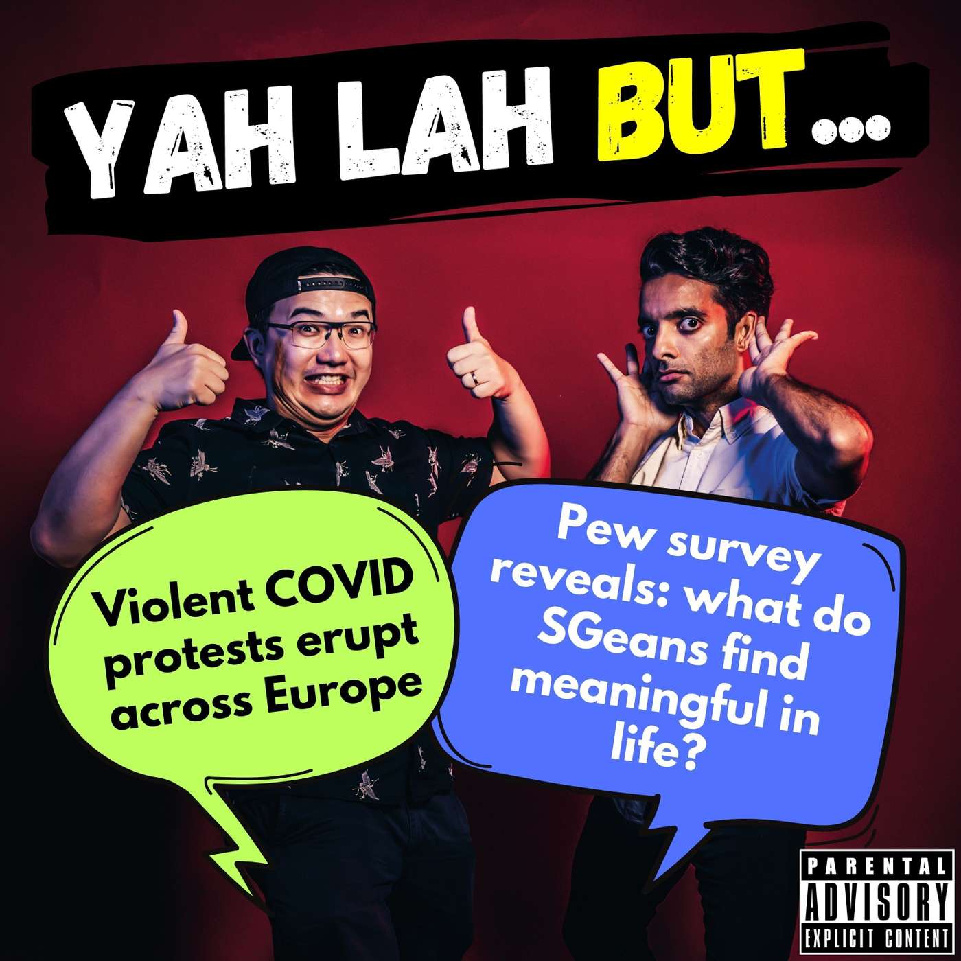 #235 - Violent COVID protests erupt across Europe & Pew survey reveals: what do SGeans find meaningful in life? episode artwork