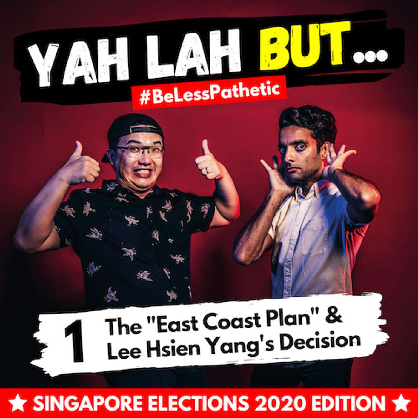 YLB x GE2020 #1 - DPM Heng has an “East Coast Plan” episode artwork