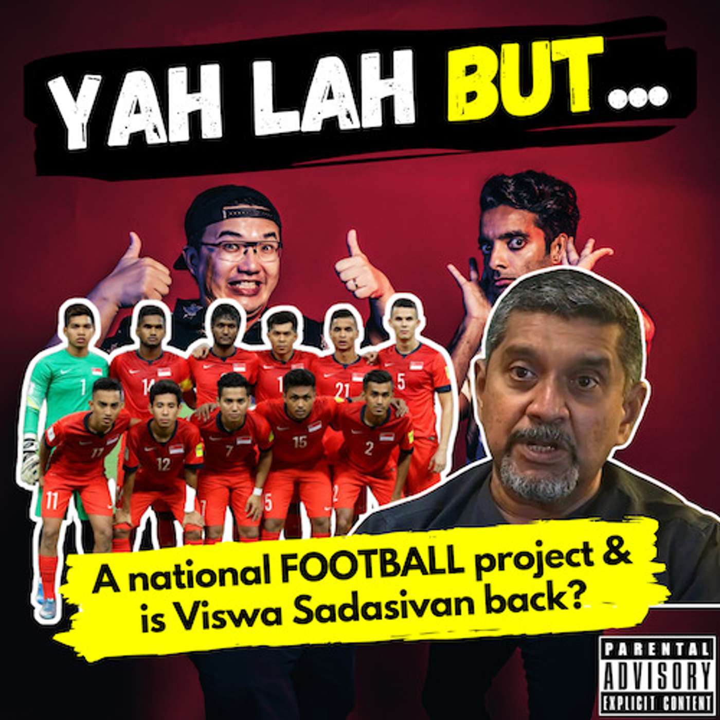 YLB #137 - The Govt’s project to unite S’poreans through football & is Viswa Sadasivan talking about casual racism? episode artwork