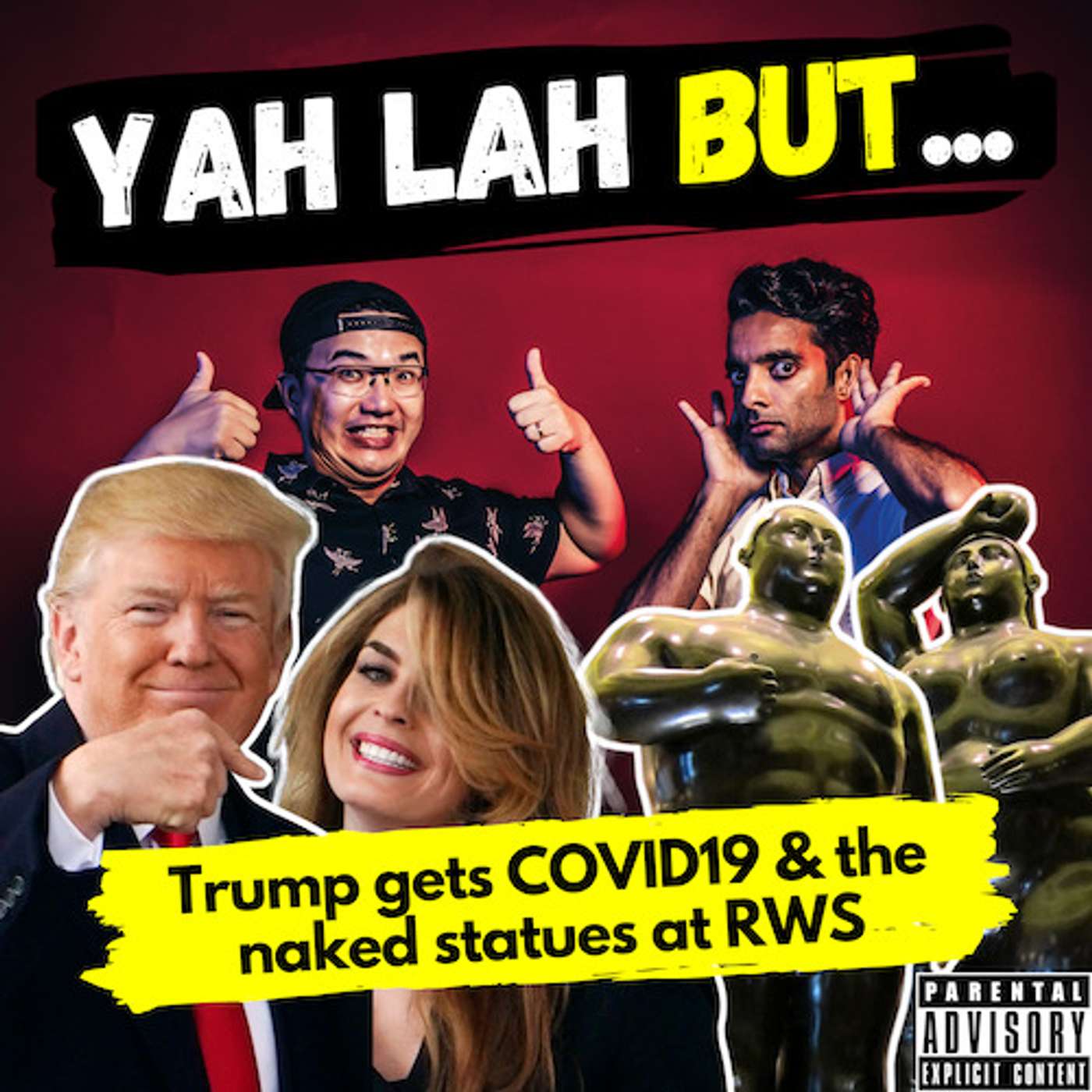 YLB #95 - Did Trump really get COVID19 & a STOMPer is shocked by “large private parts” on RWS statues episode artwork