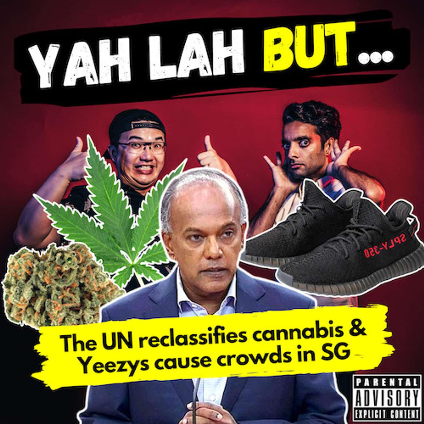 YLB #111 - MP Shanmugam is unhappy with UN’s decision on cannabis & Yeezy release draws huge crowds in Orchard episode artwork