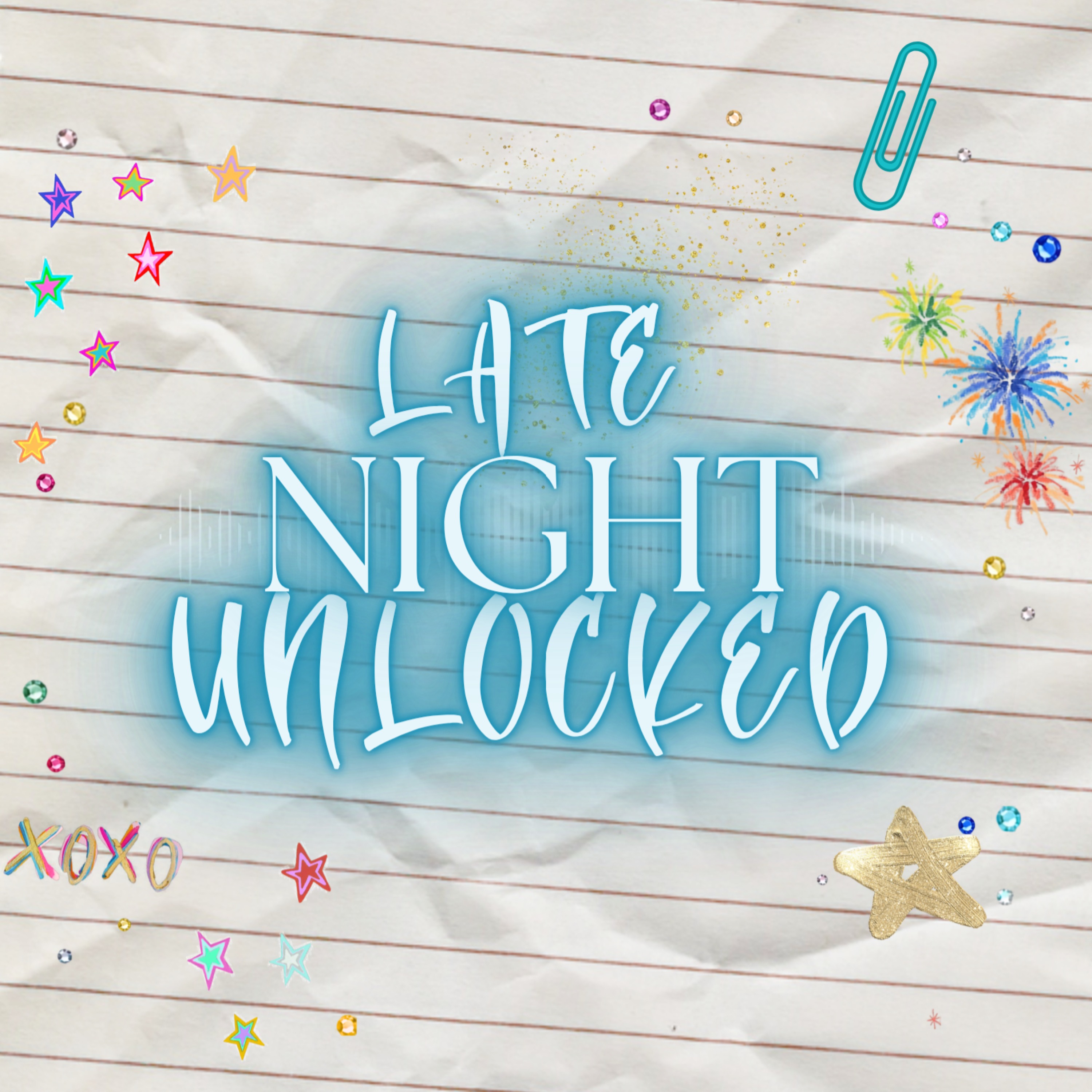 Late Night Unlocked 
