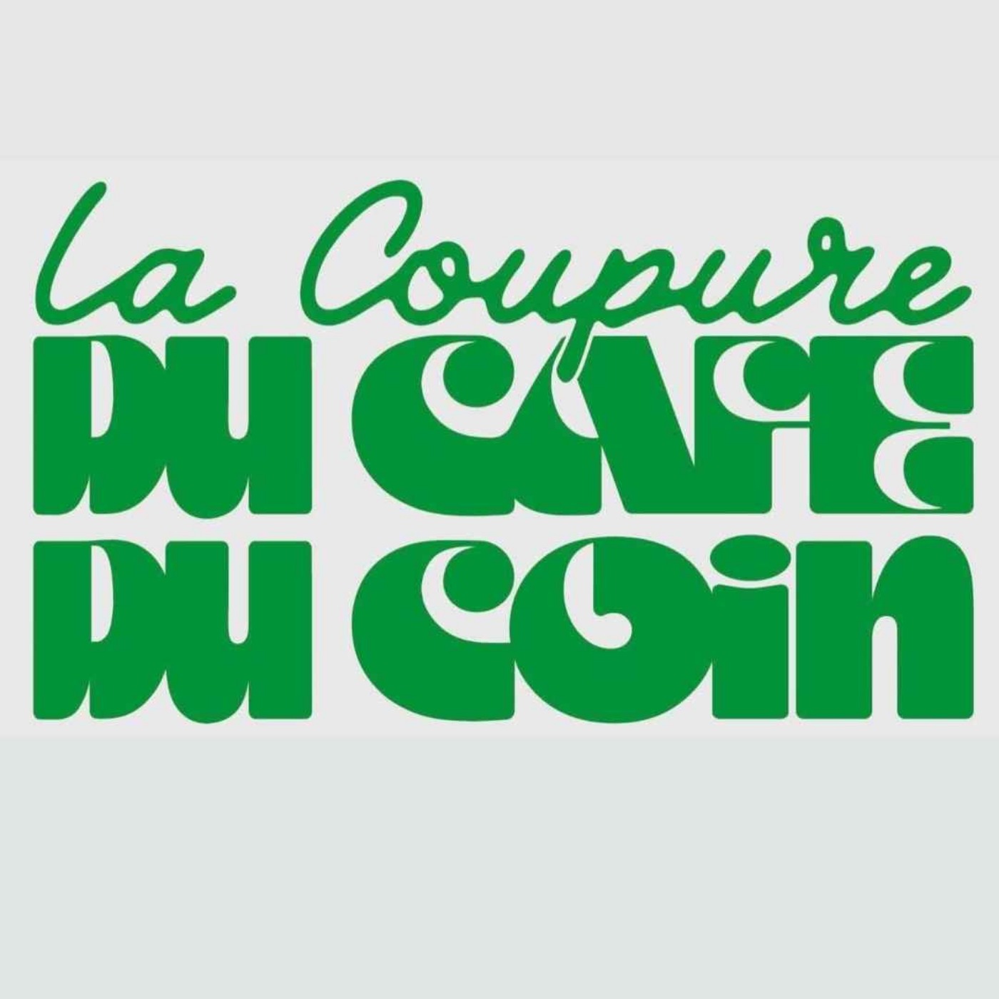 La Coupure du Café du Coin