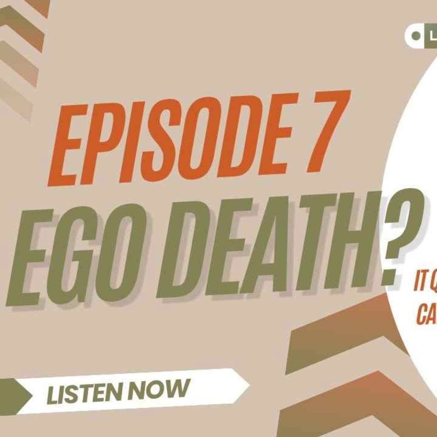 Ep 7 ~ The Hidden Ego, How It Shapes Every Relationship, Decision, and Dream episode artwork