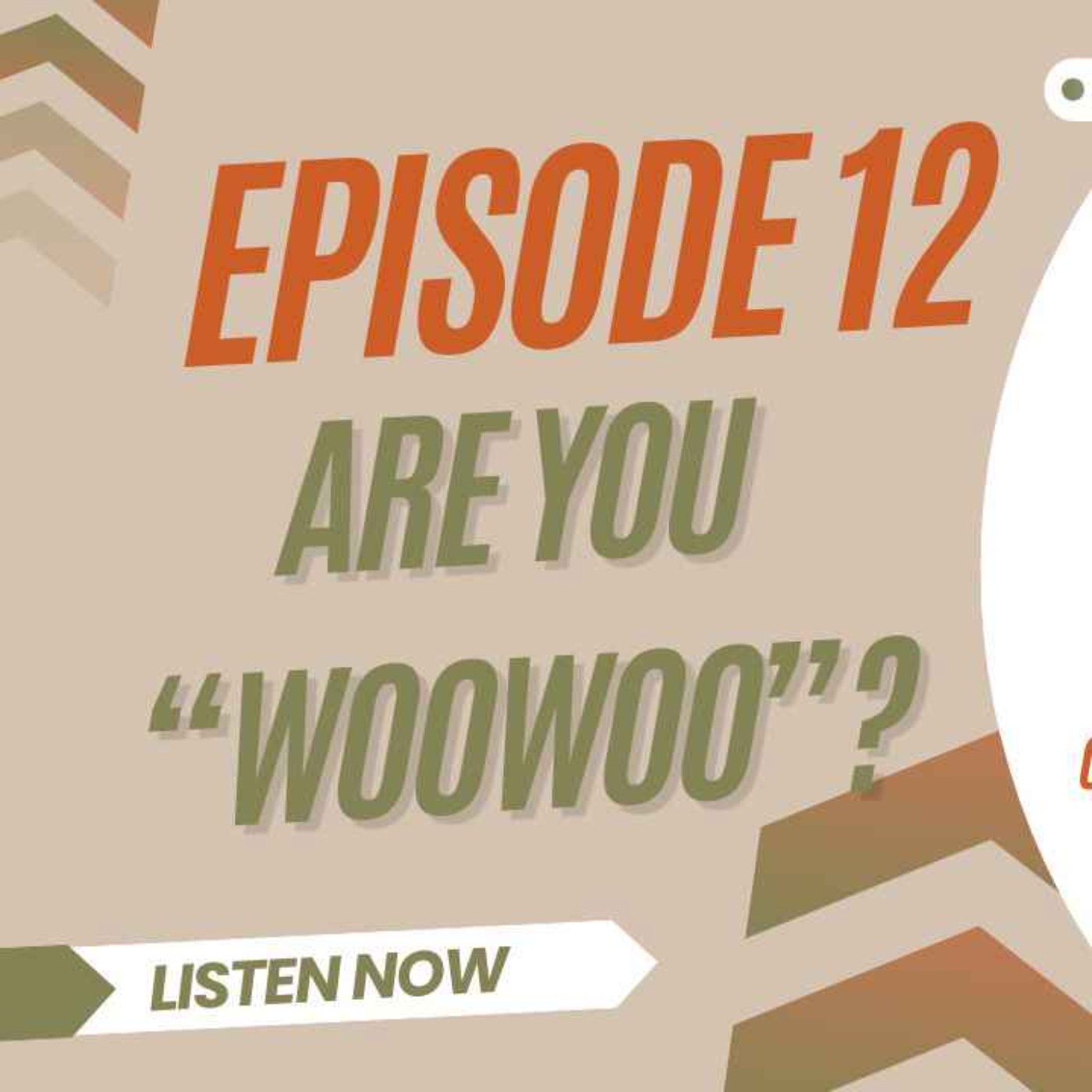 Ep 12 ~ Are you certified "woowoo" or do you actively repel the idea? episode artwork