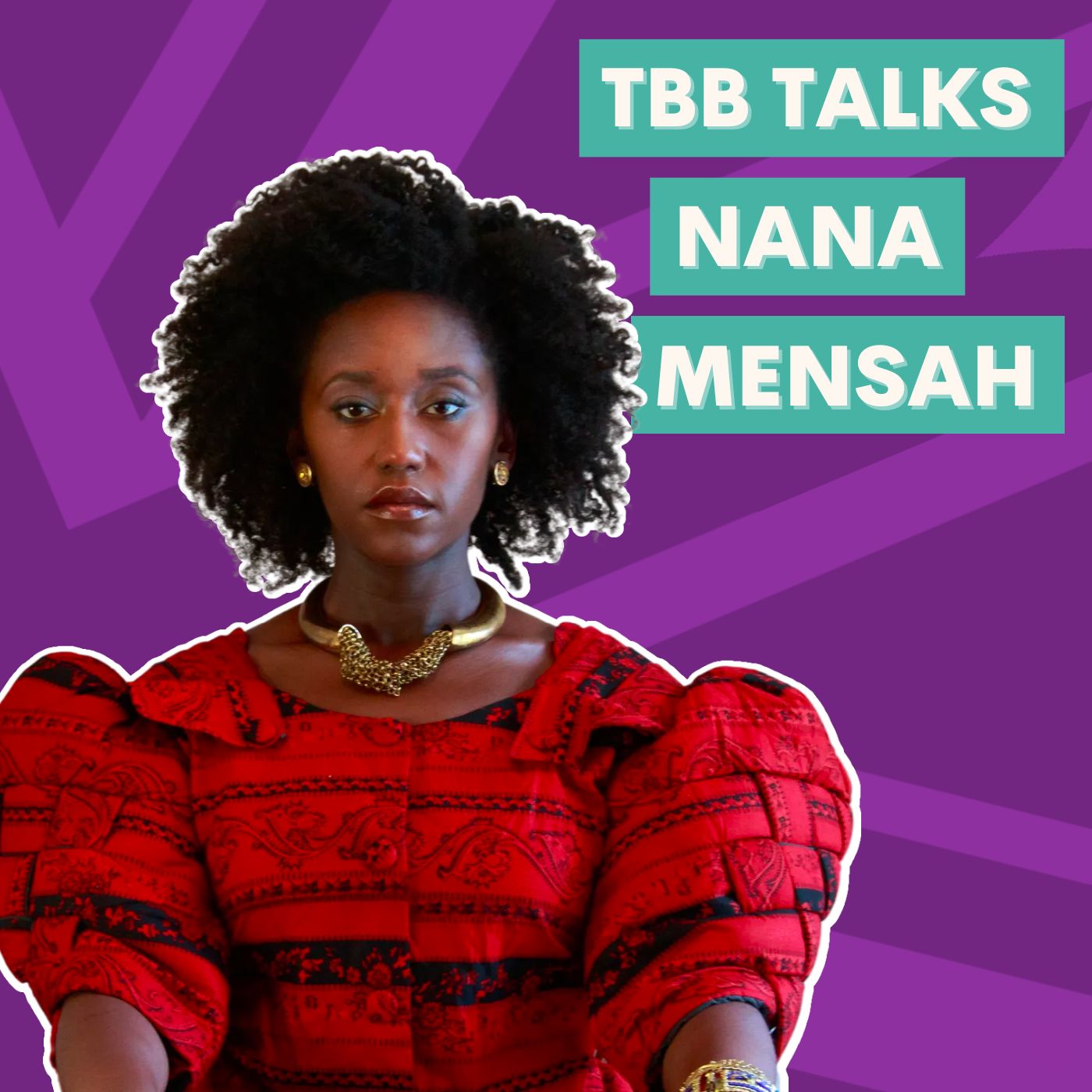 Nana Mensah Talks ... Queen of Glory episode artwork