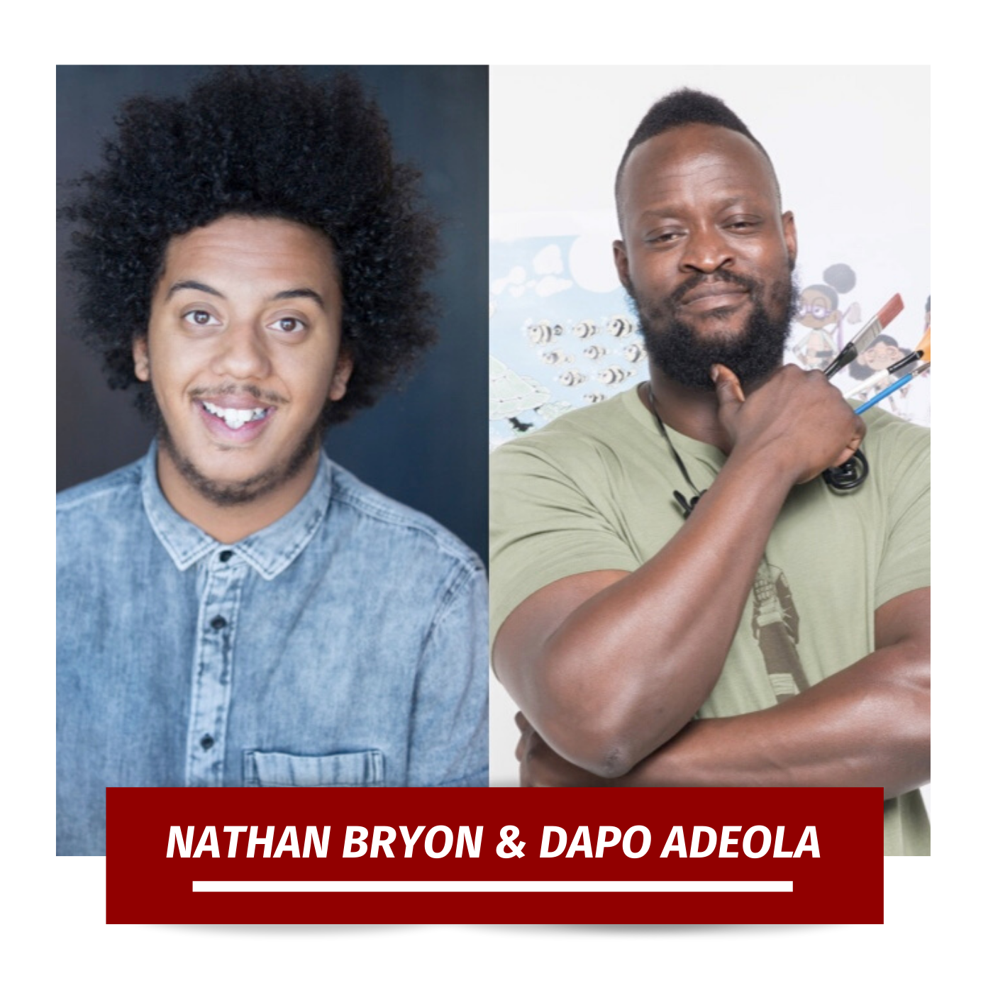 TBB Talks to ... Dapo Adeola & Nathan Bryon, Illustrator & Author of Look Up episode artwork