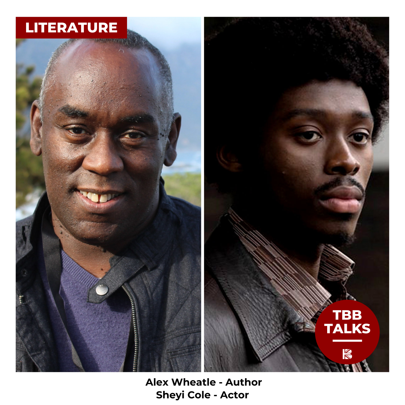 TBB Talks to ... newcomer actor Sheyi Cole and Award winning author Alex Wheatle episode artwork