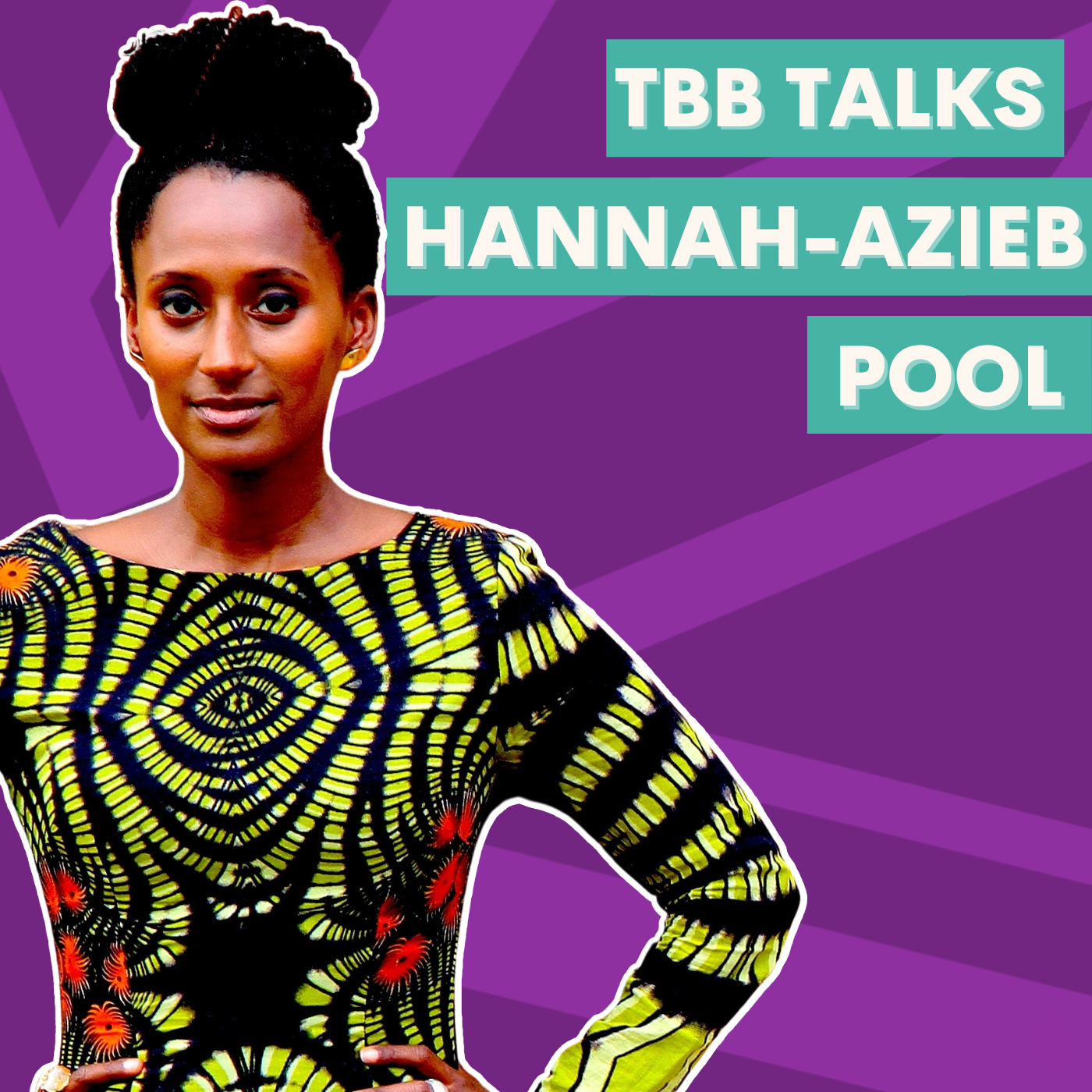 Hannah-Azieb Pool Talks Tottenham Literature Festival | TBB Talks episode artwork