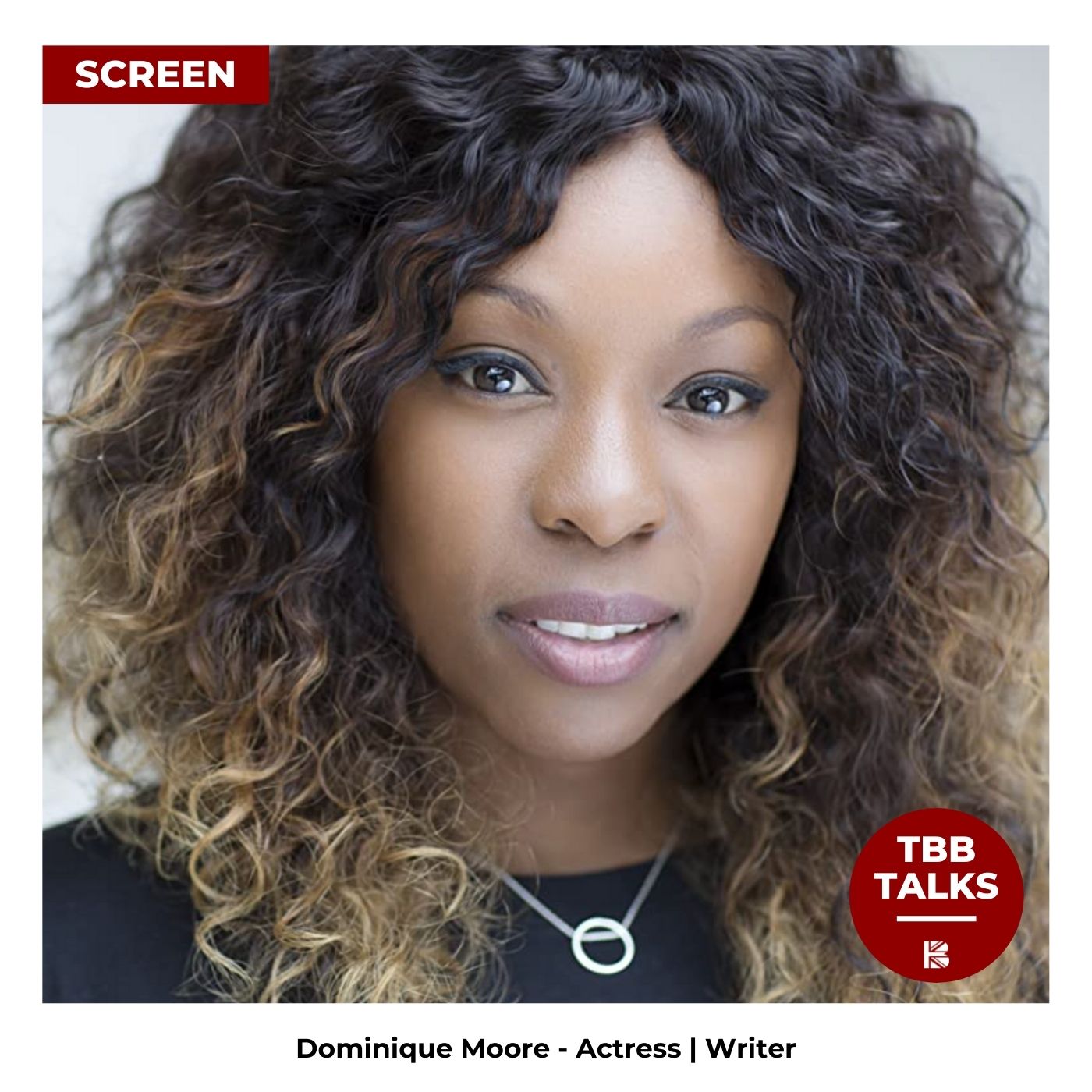 TBB Talks to ... Dominique Moore episode artwork