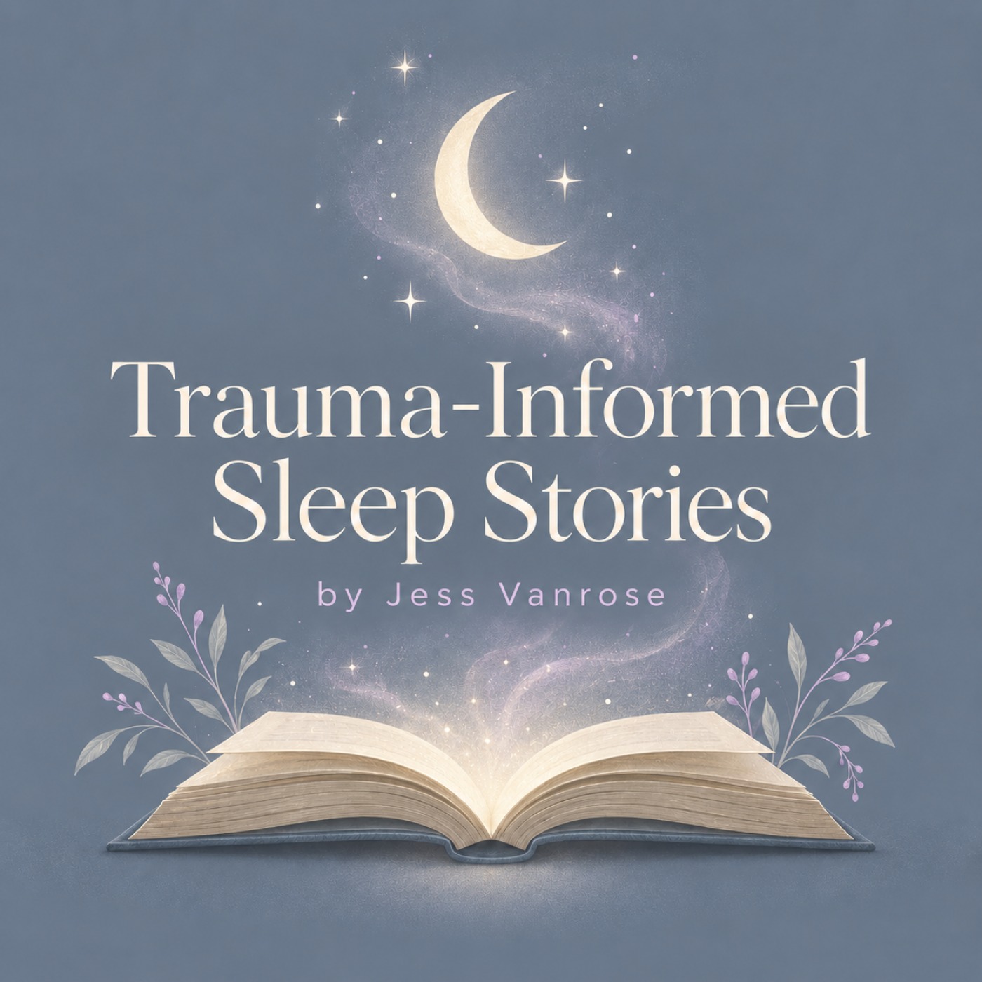 Trauma-Informed Sleep Stories