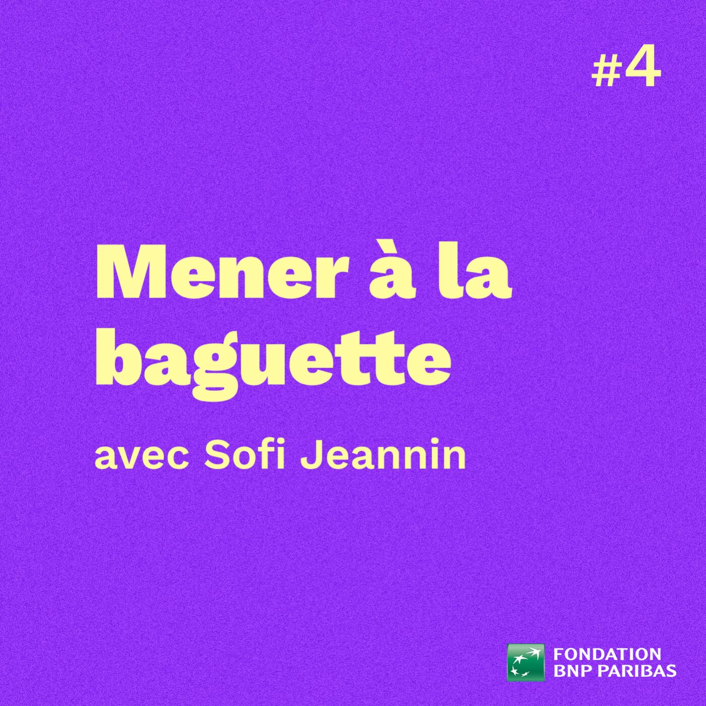 Mener à la baguette, avec Sofi Jeannin episode artwork