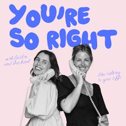 You\'re So Right