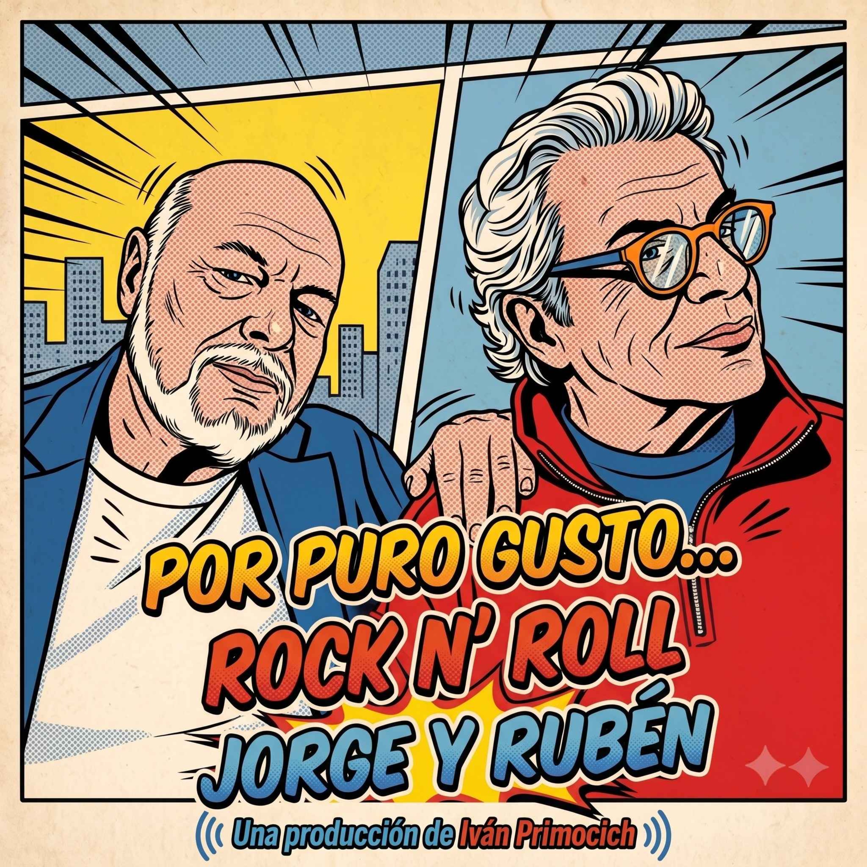 Podcast Por puro gusto... Jorge & Ruben
