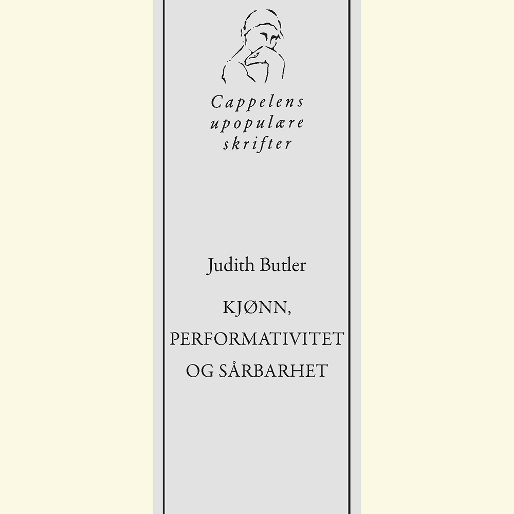Judith Butler - Kjønn, performativitet og sårbarhet
